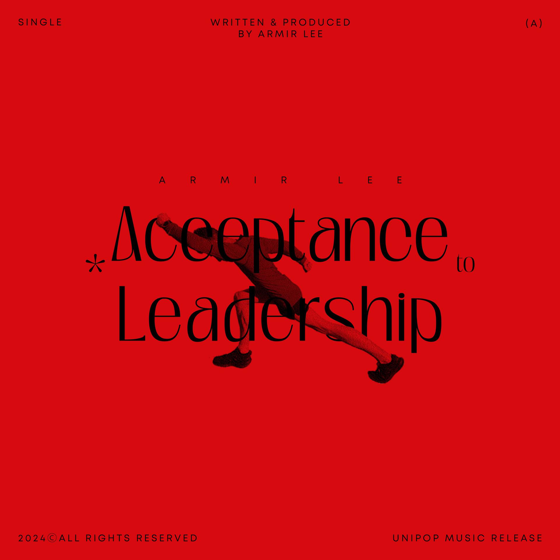Постер альбома Acceptance to Leadership