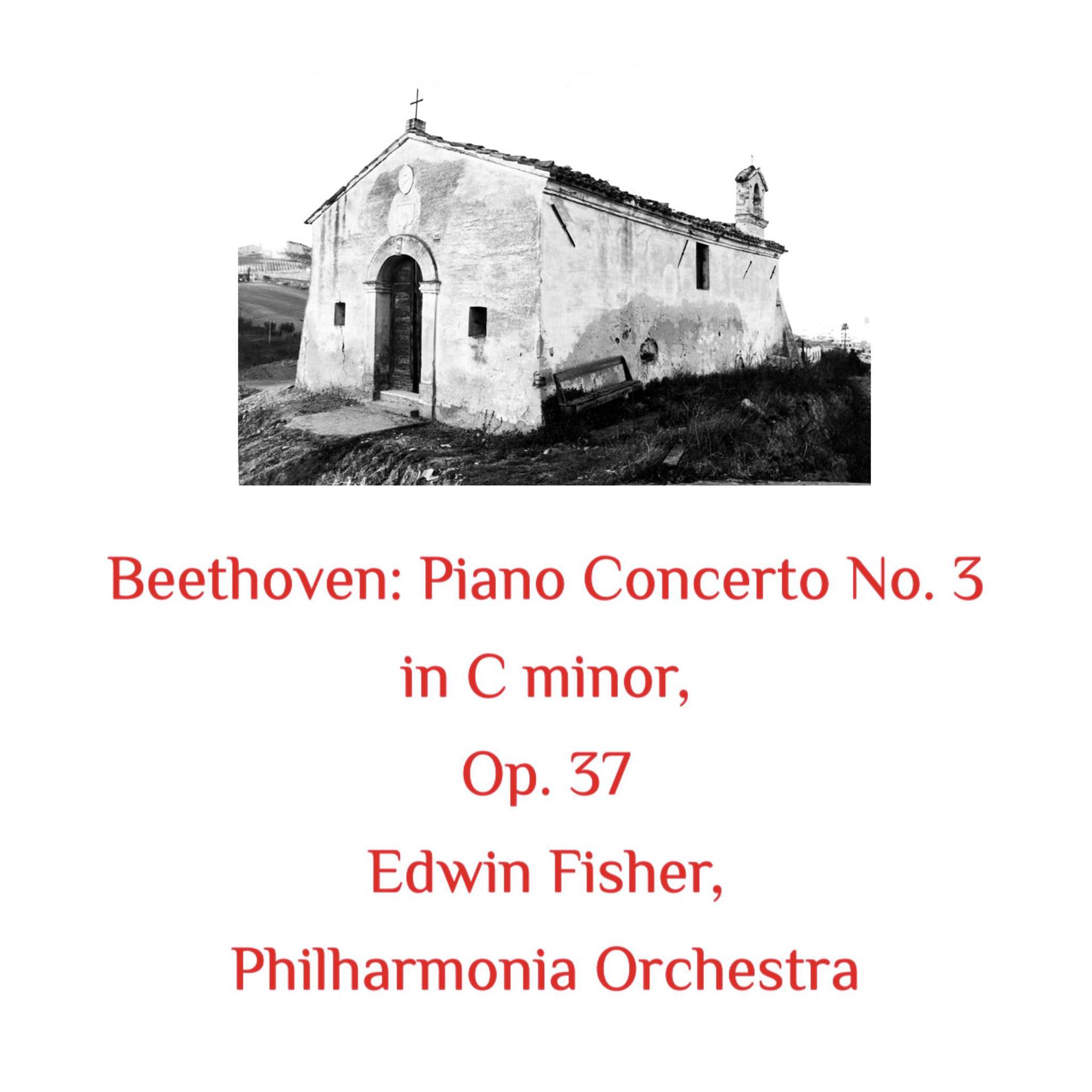 Постер альбома Beethoven: Piano Concerto No. 3 in C Minor, Op. 37