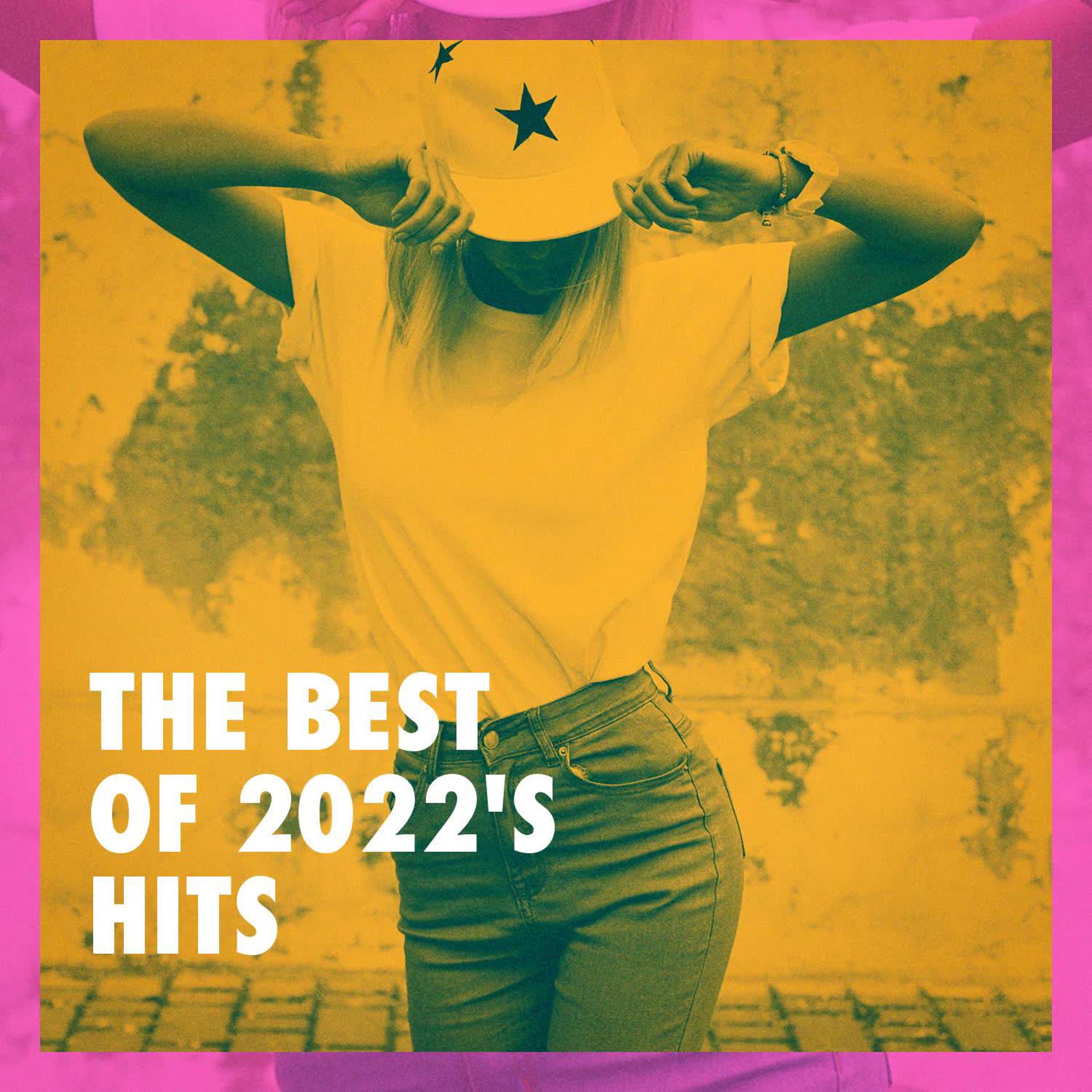 Постер альбома The Best of 2022's Hits