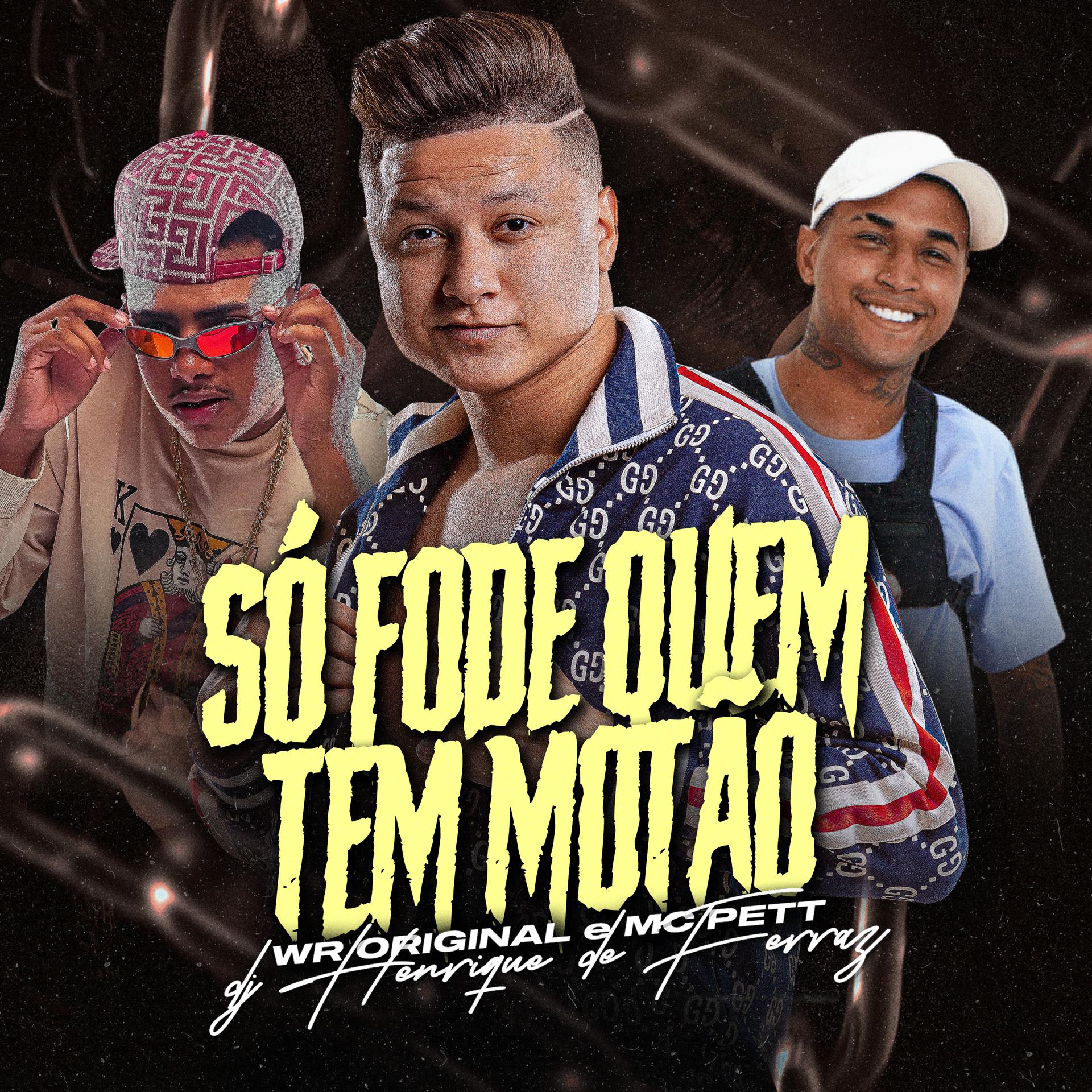 Постер альбома Só Fode Quem Tem Motão