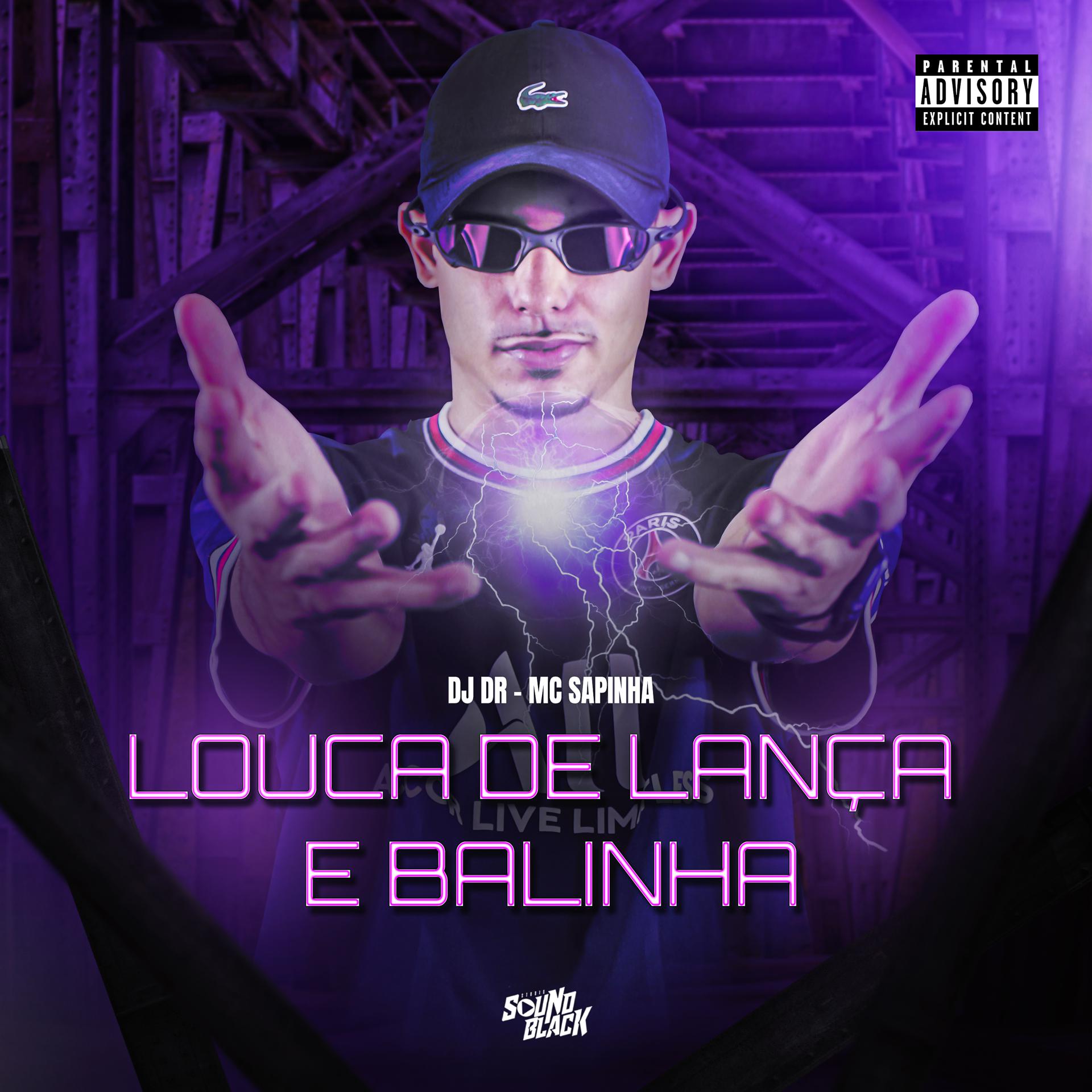 Постер альбома Louca de Lança e Balinha