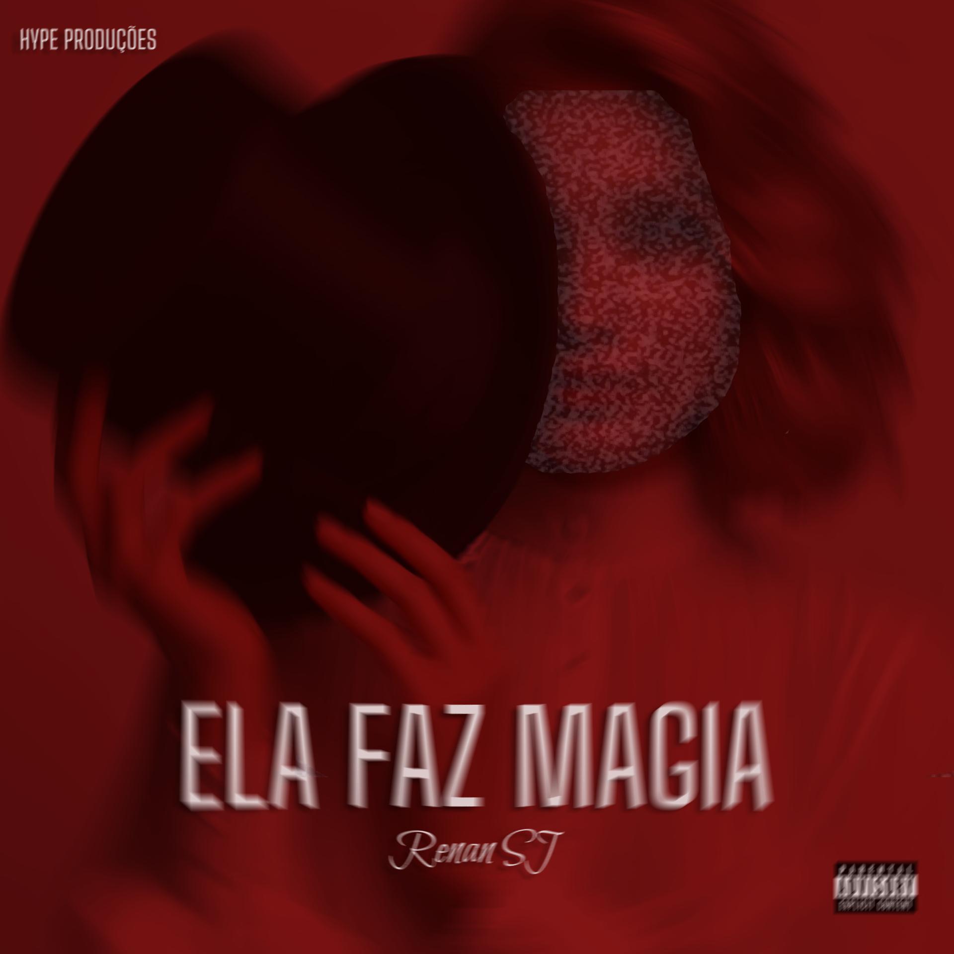 Постер альбома Ela Faz Magia
