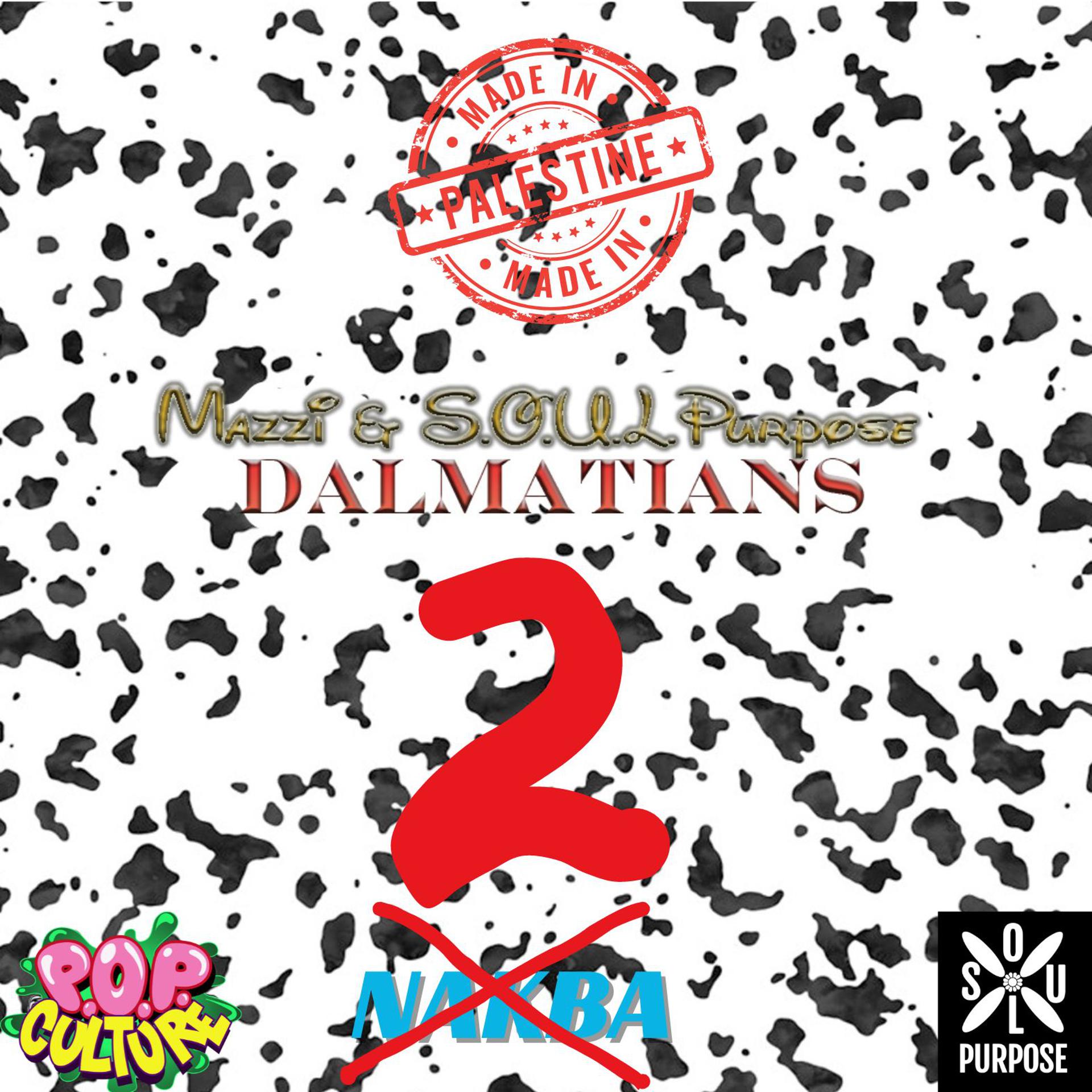 Постер альбома Dalmatians 2 (No Nakba)