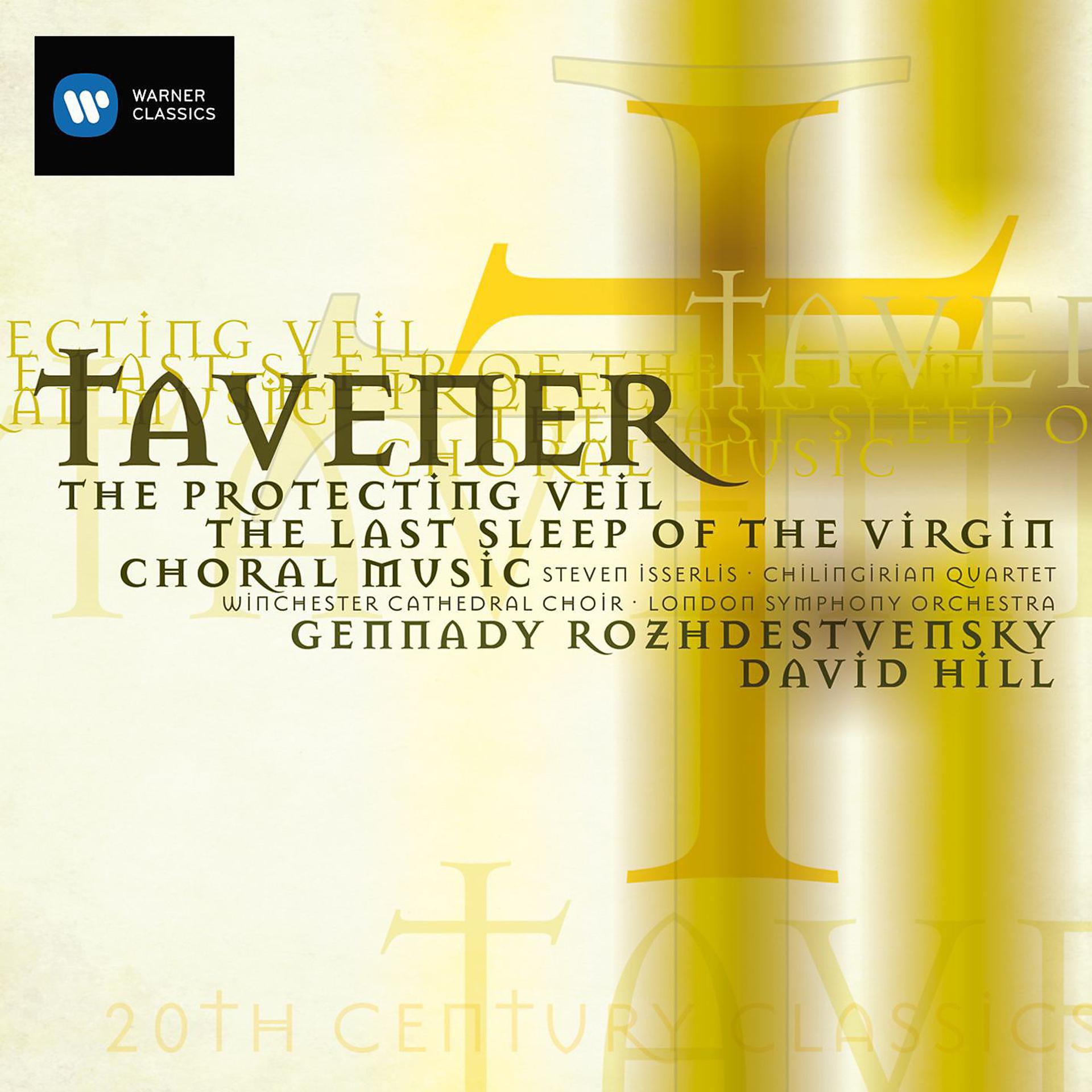 Постер альбома 20th Century Classics: John Tavener