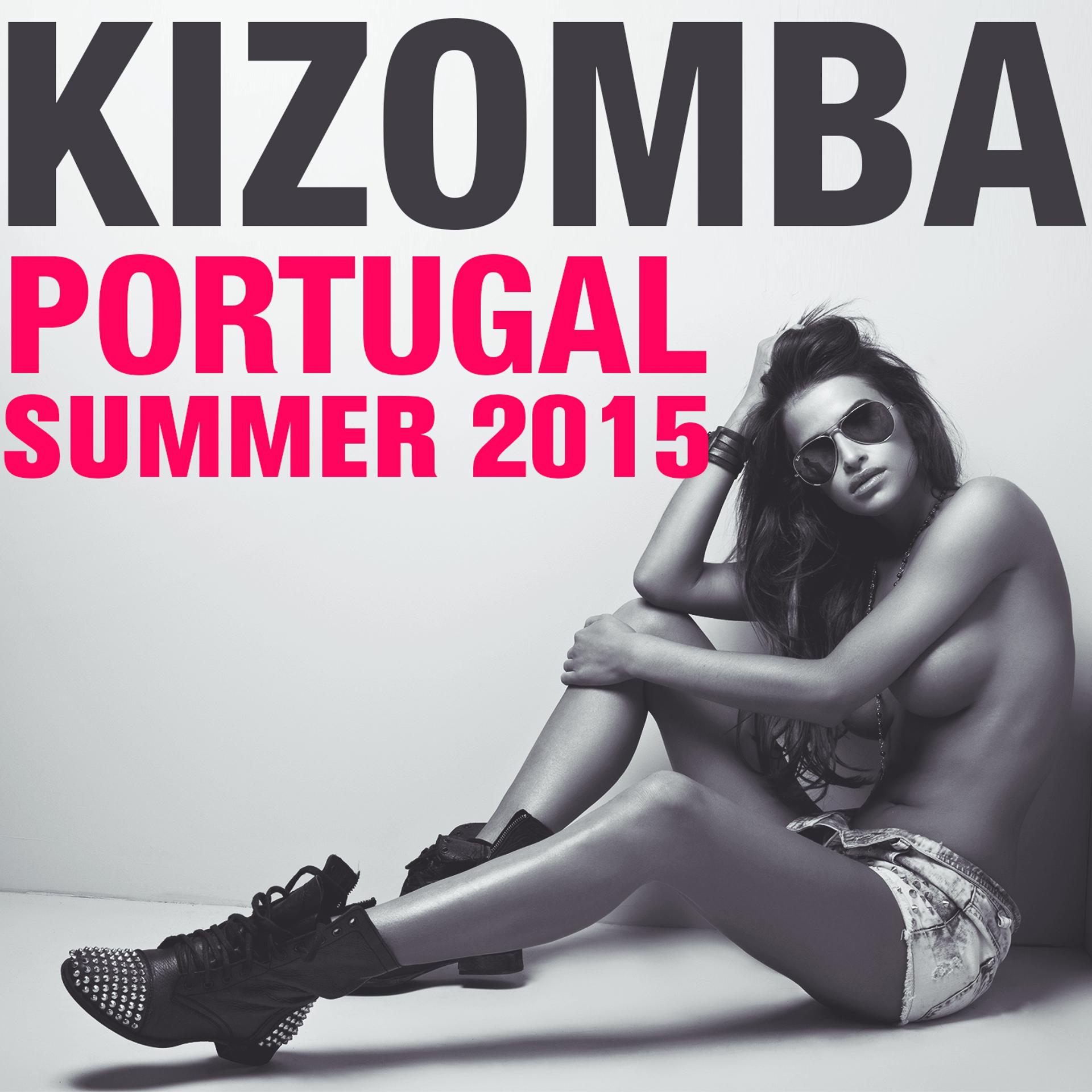 Постер альбома Kizomba Portugal Summer 2015