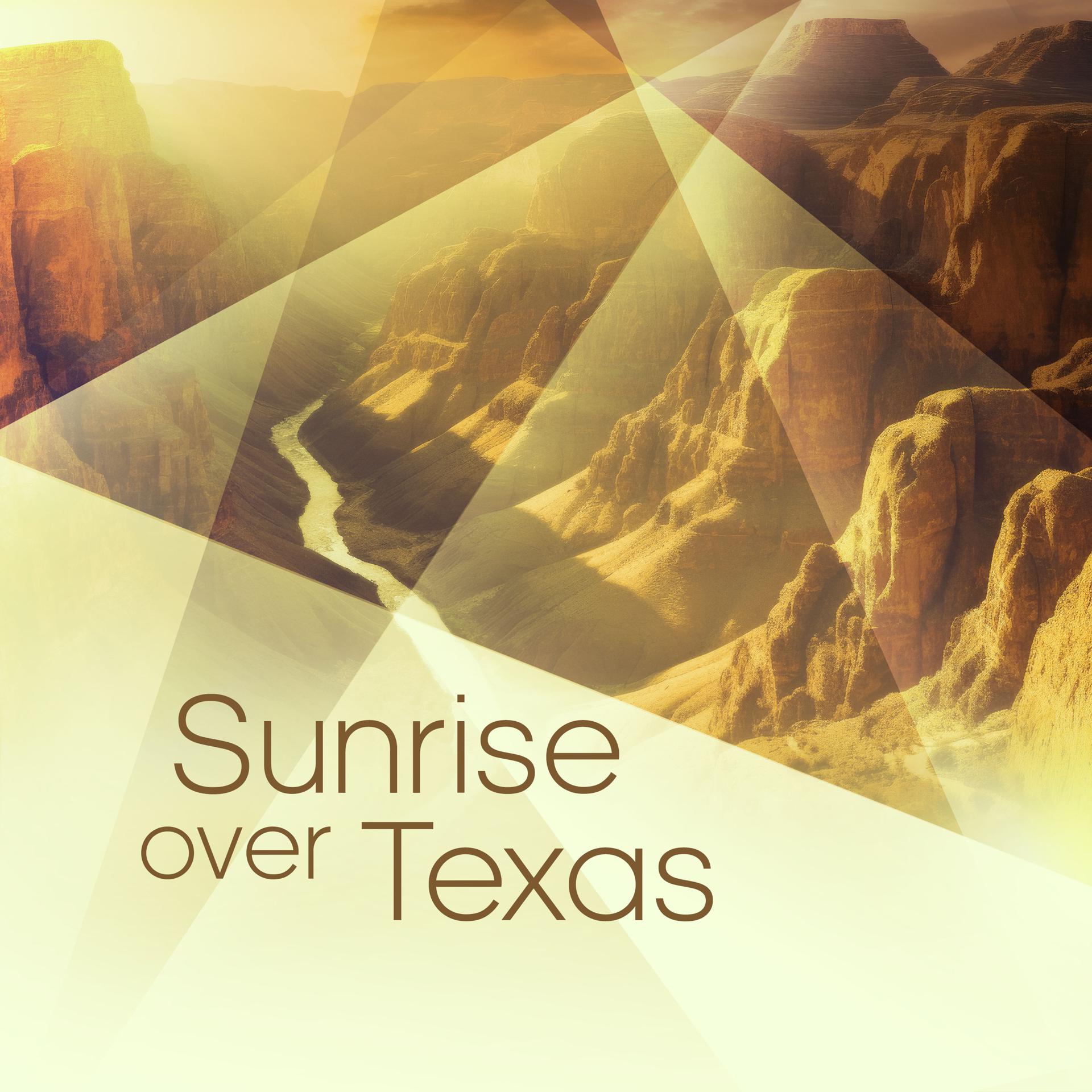 Постер альбома Sunrise over Texas