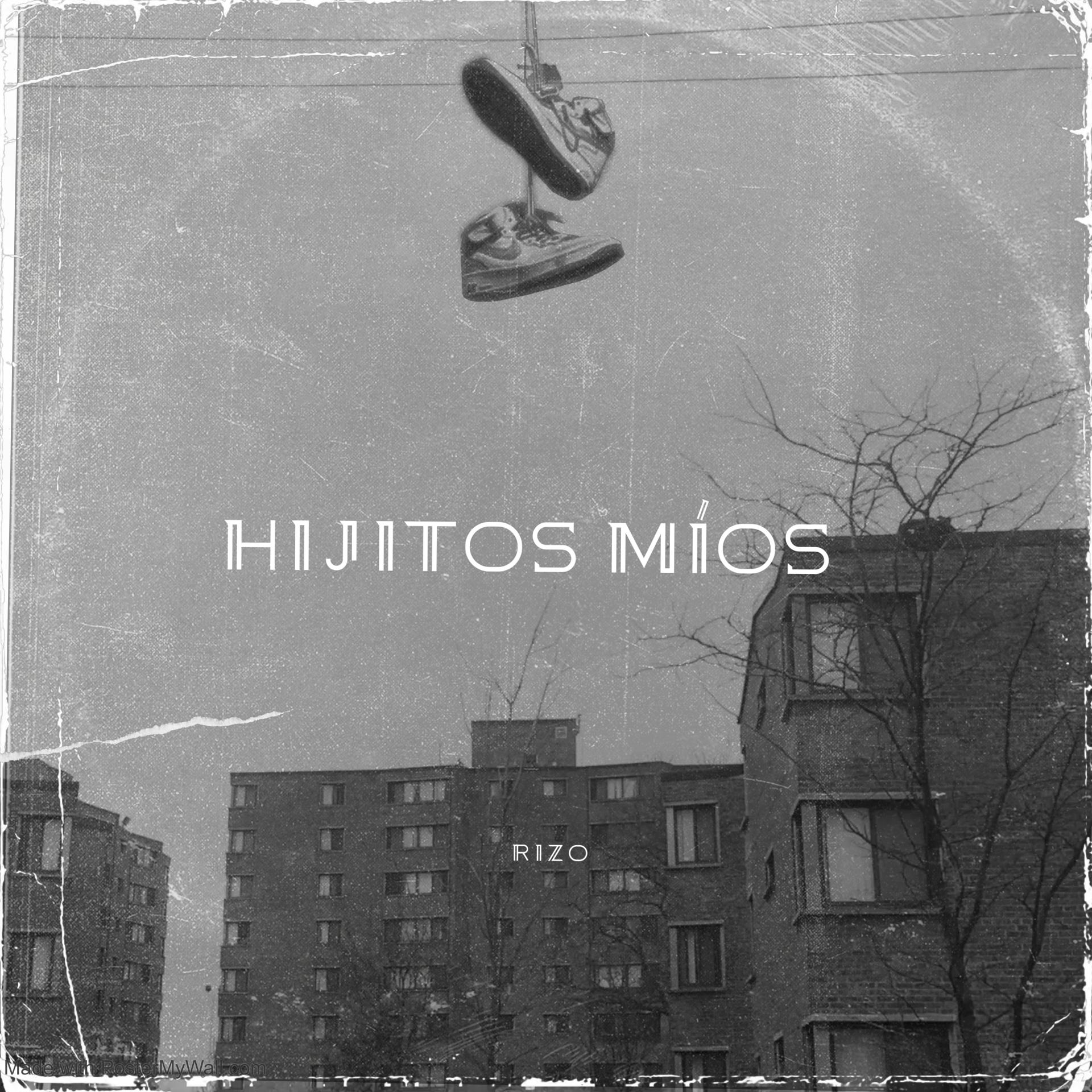 Постер альбома Hijitos Míos