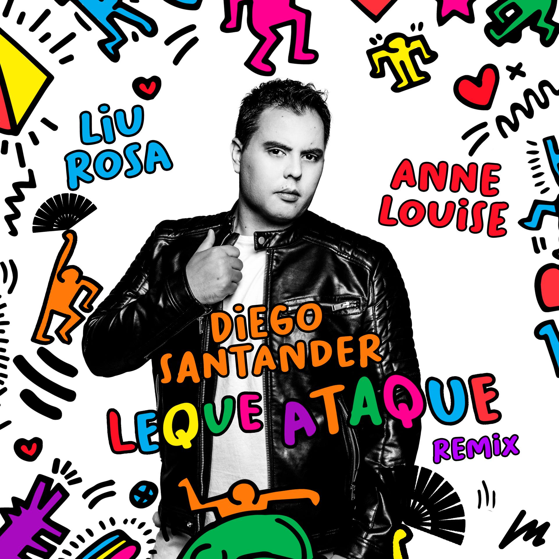 Постер альбома Leque Ataque (Diego Santander Remix)
