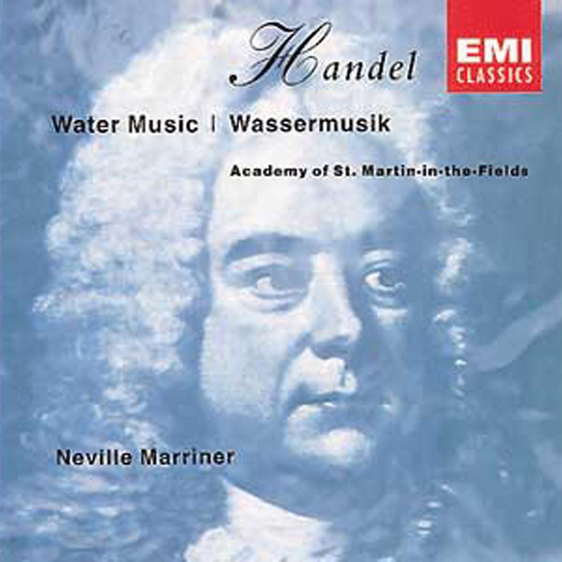 Постер альбома Handel: Water Music, Suites Nos 1-3Handel: Water Music