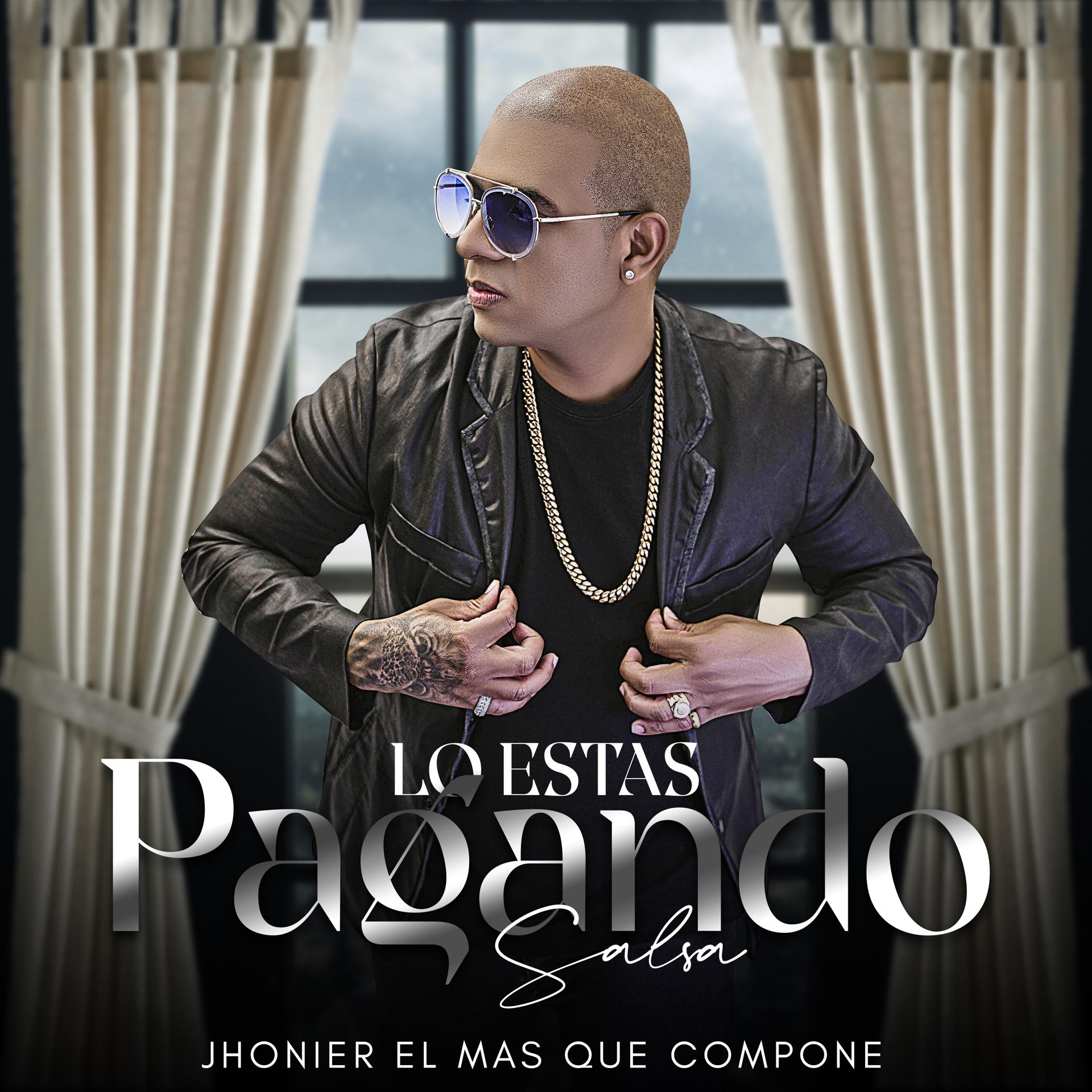 Постер альбома Lo Estas Pagando (Salsa)