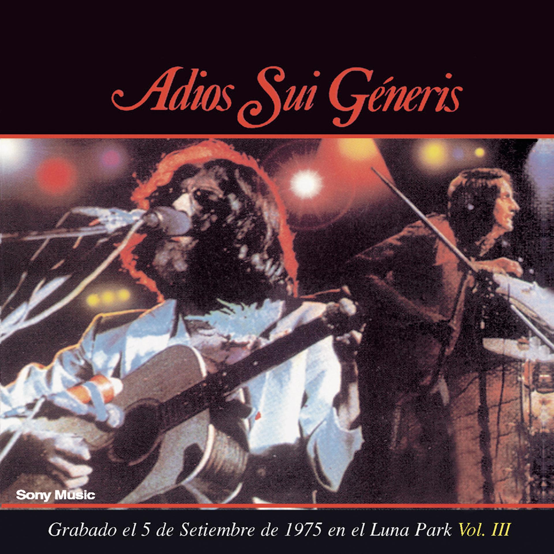 Постер альбома Adios Sui Generis Vol III