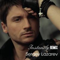 Постер альбома Instantly (Remix)