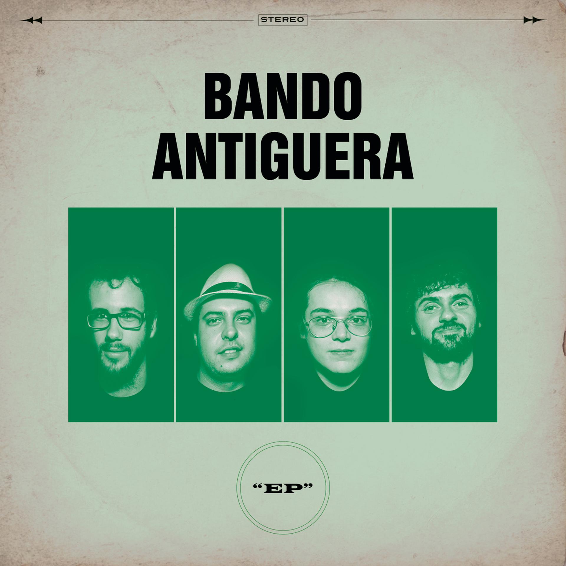 Постер альбома Bando Antiguera (EP)