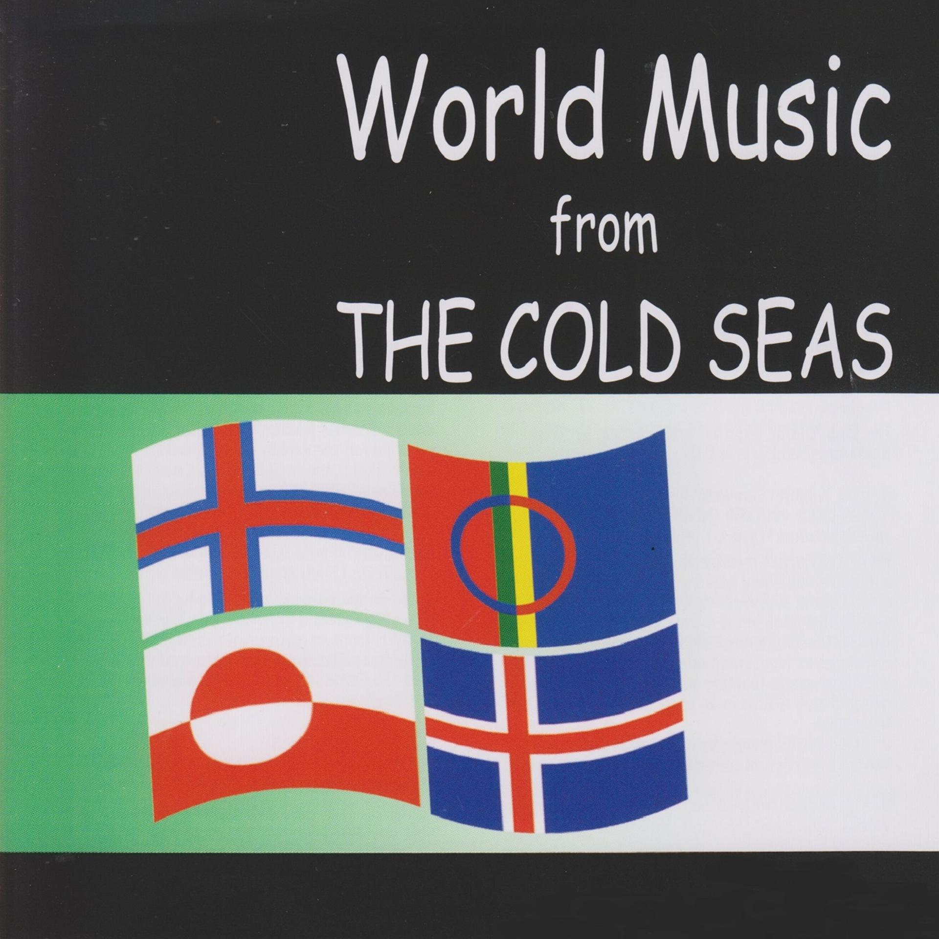 Постер альбома World Music From The Cold Seas