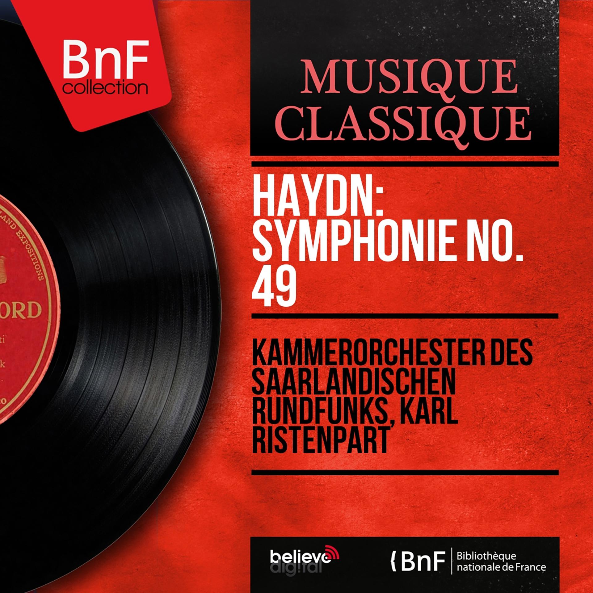 Постер альбома Haydn: Symphonie No. 49 (Mono Version)