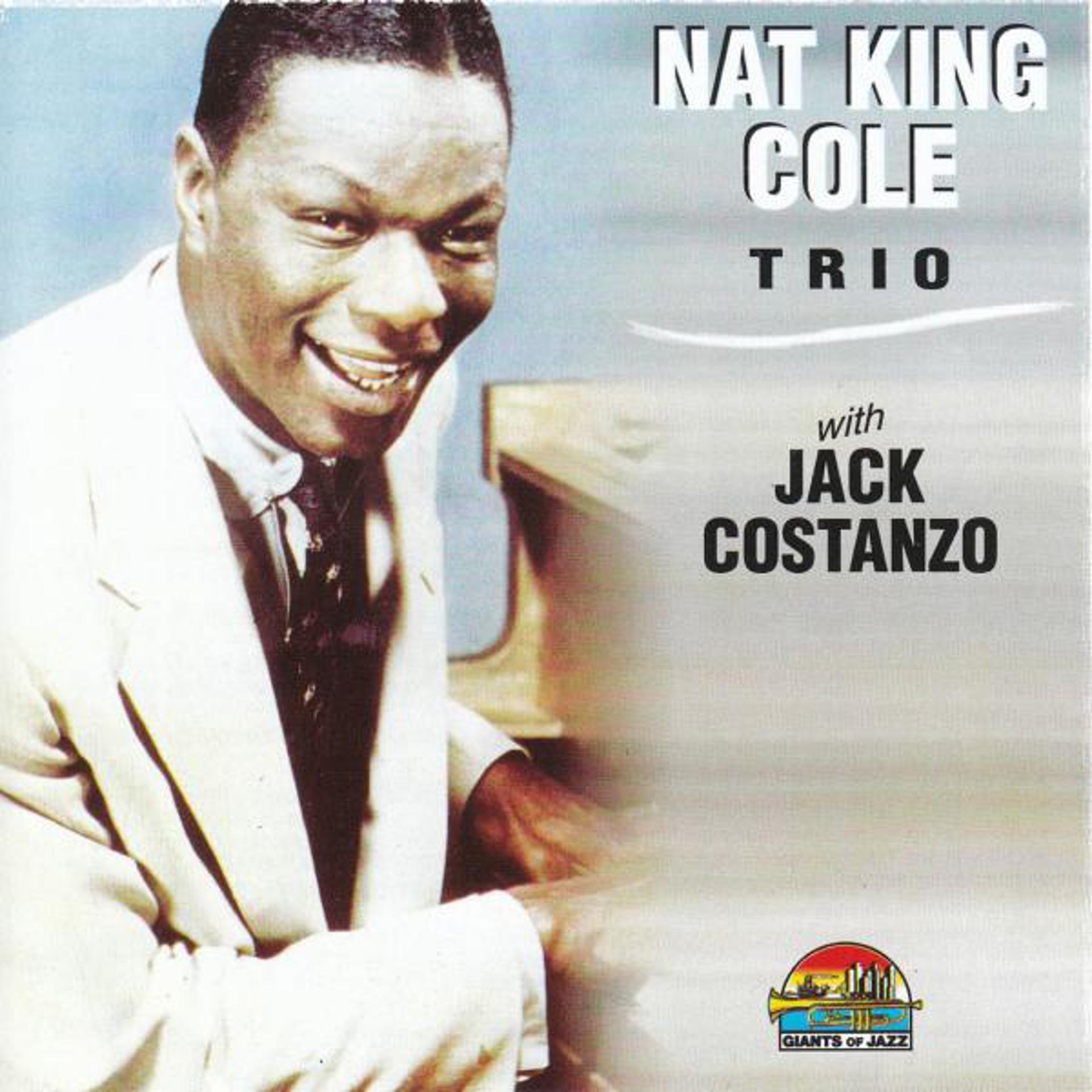 Постер альбома Nat King Cole Trio & Jack Costanzo