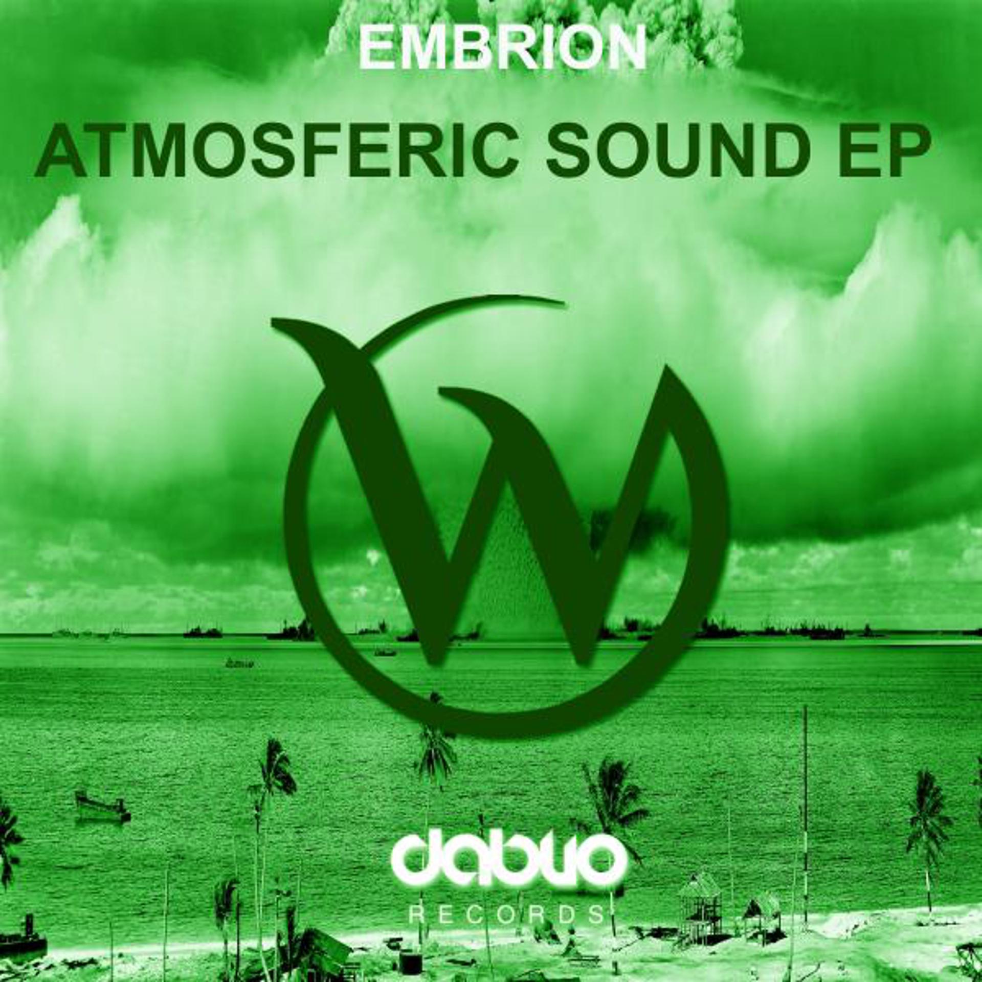 Постер альбома Atmosferic Sound EP