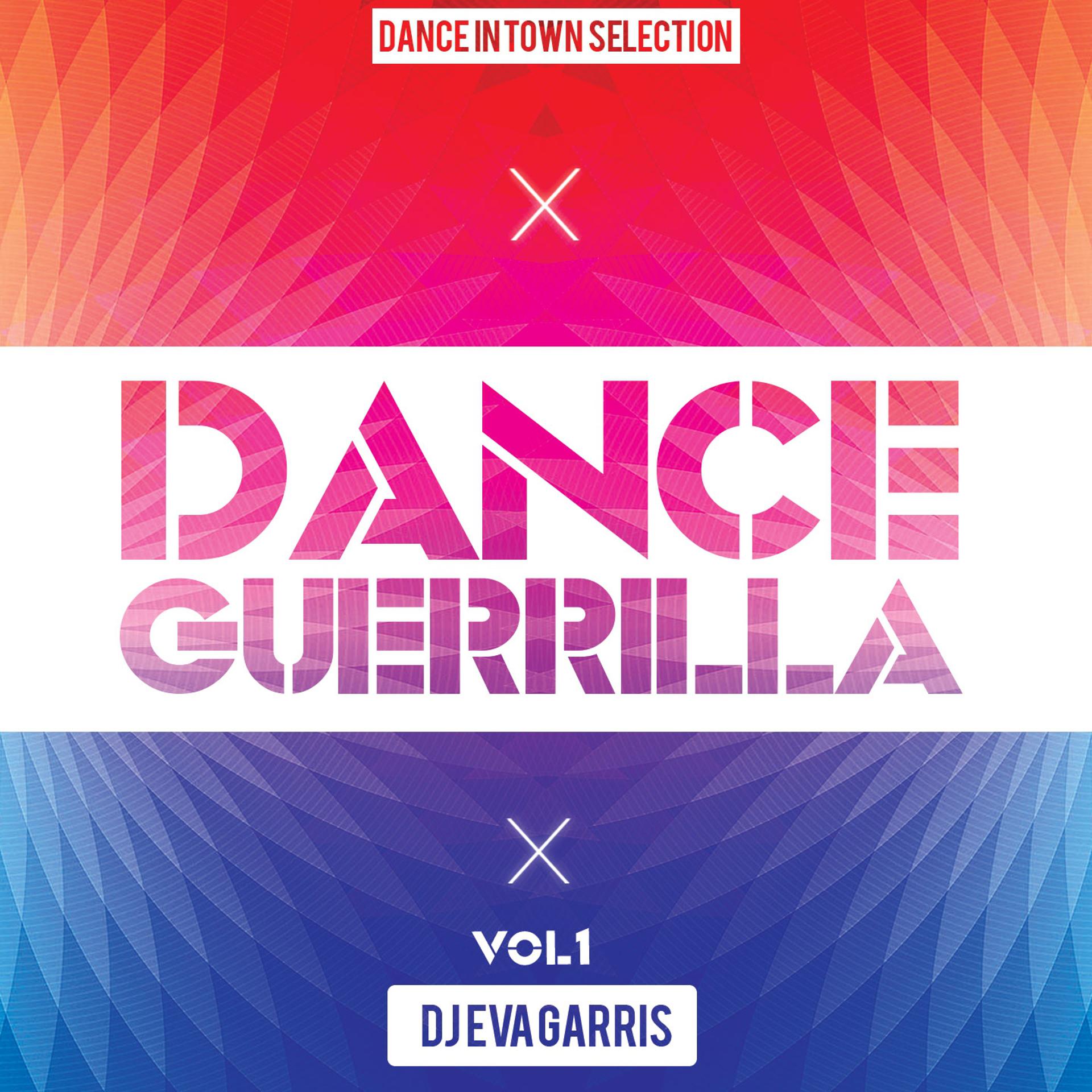 Постер альбома Dance Guerrilla, Vol. 1