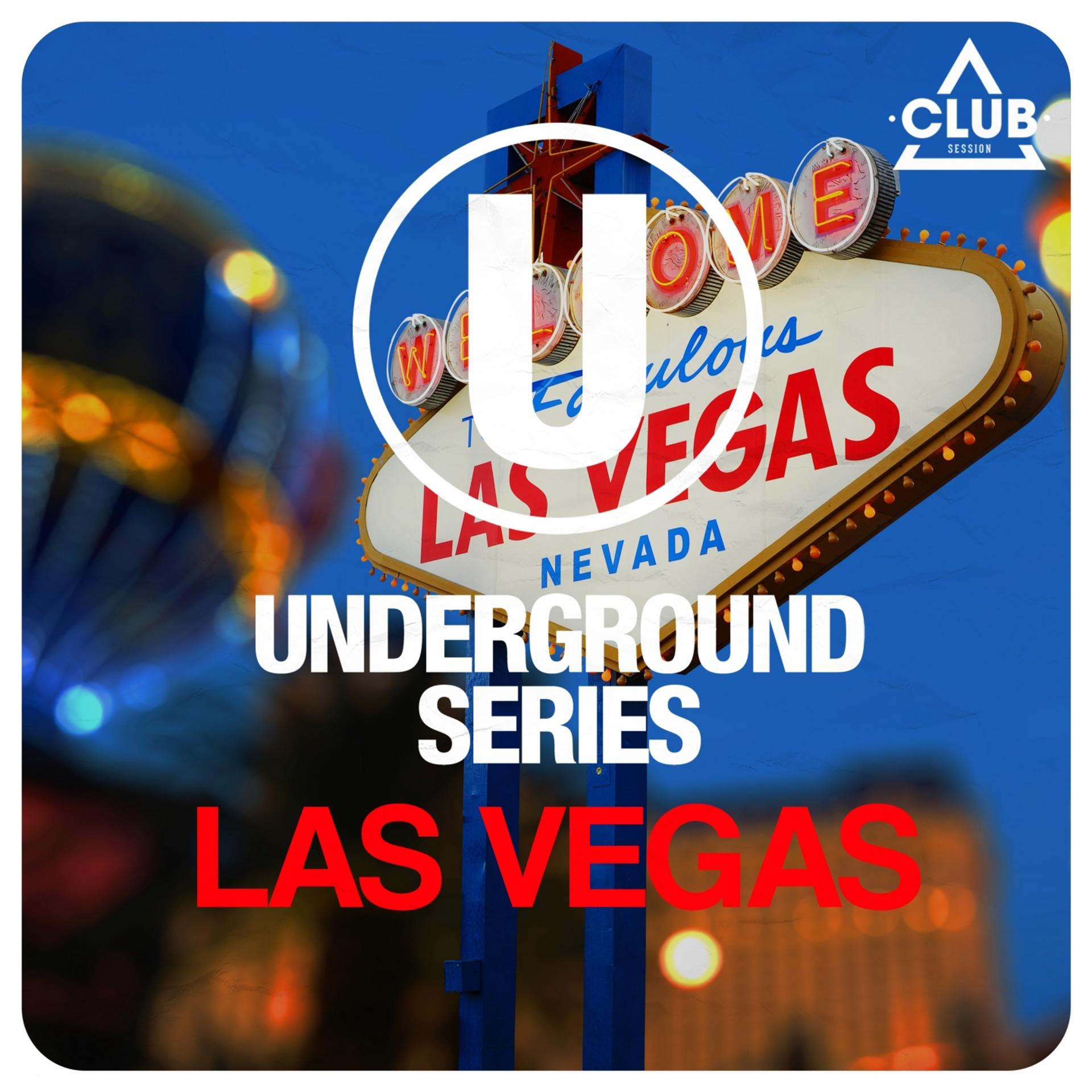 Постер альбома Underground Series Las Vegas
