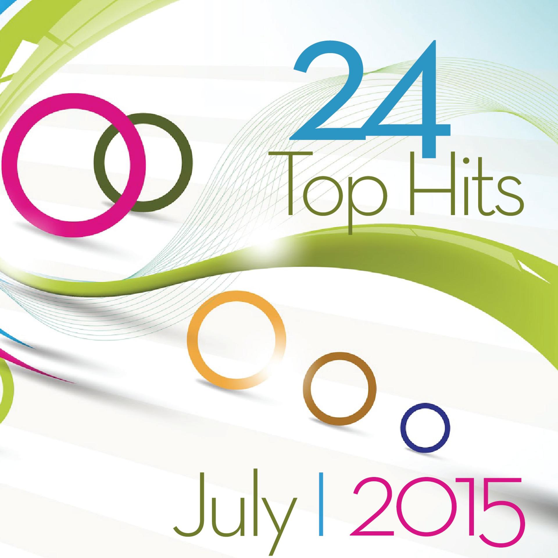Постер альбома 24 Top Hits July 2015