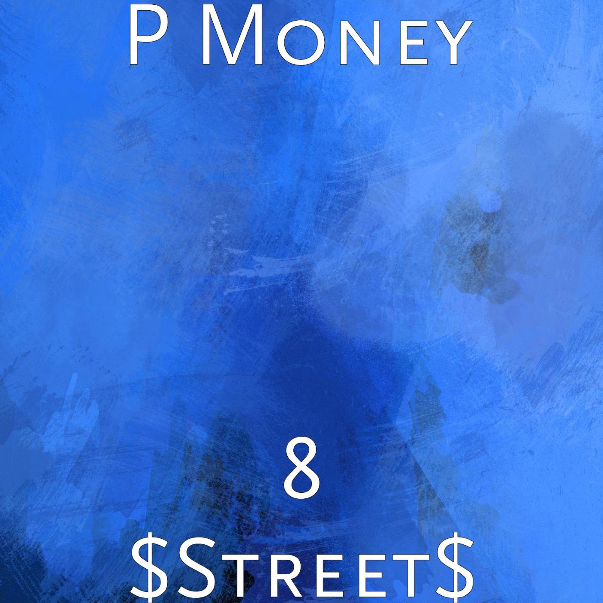Постер альбома 8 $Street$
