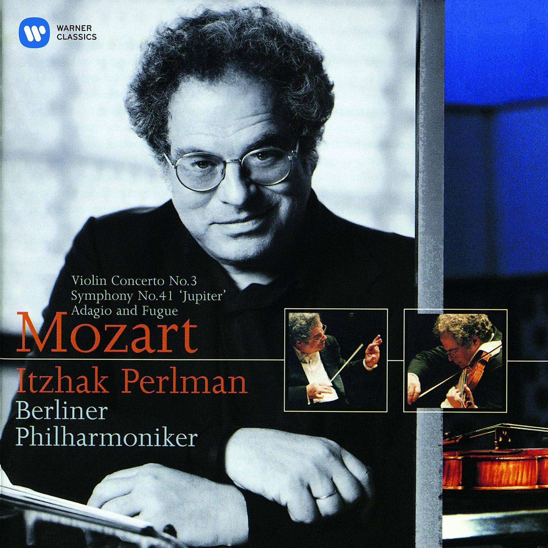 Постер альбома Mozart: Violin Concerto No. 3 & Symphony No. 41, 'Jupiter'