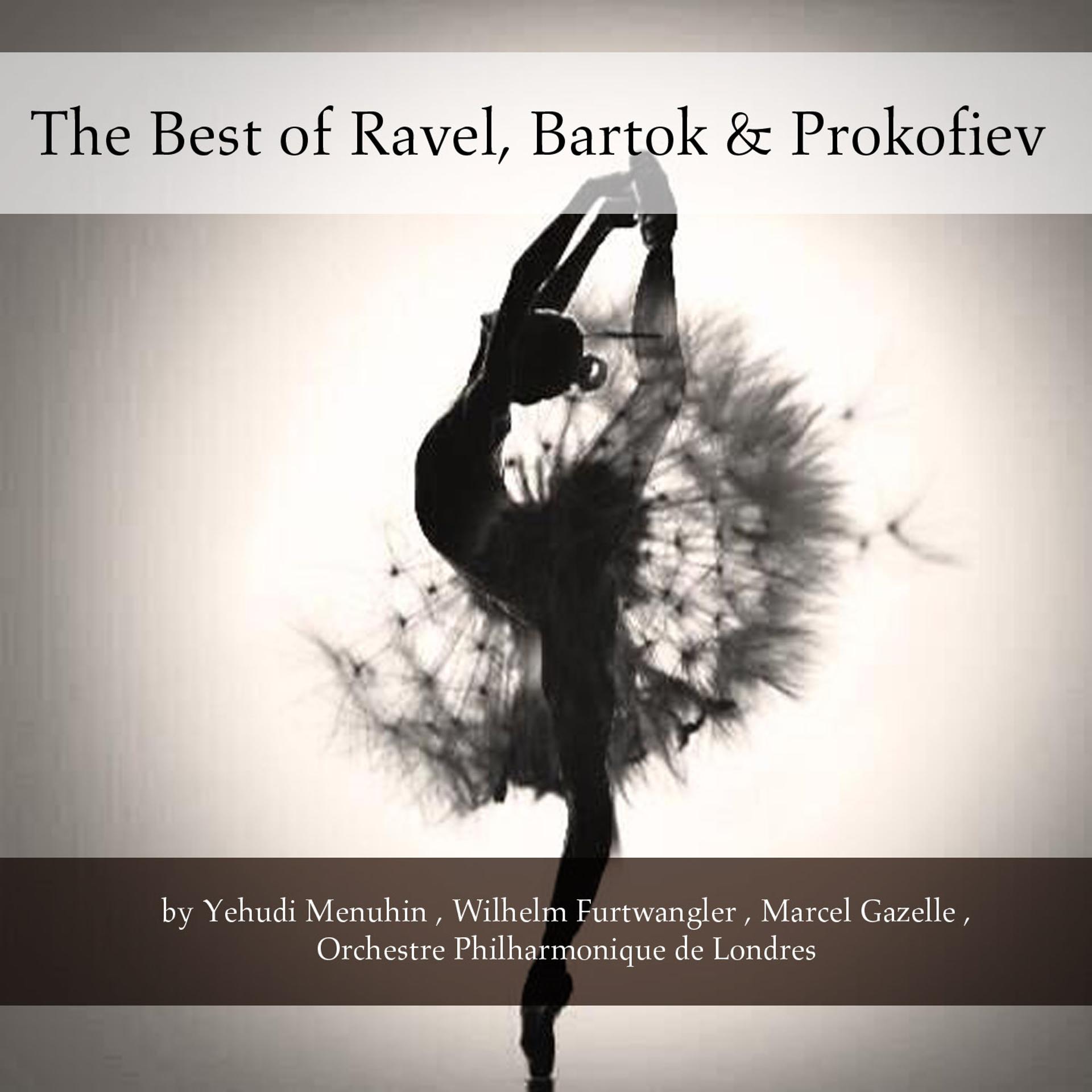 Постер альбома The Best of Ravel, Bartók & Prokofiev