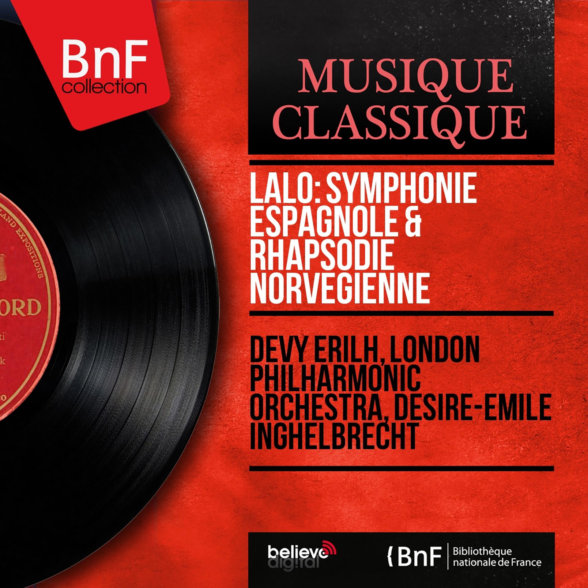 Постер альбома Lalo: Symphonie espagnole & Rhapsodie norvégienne (Mono Version)