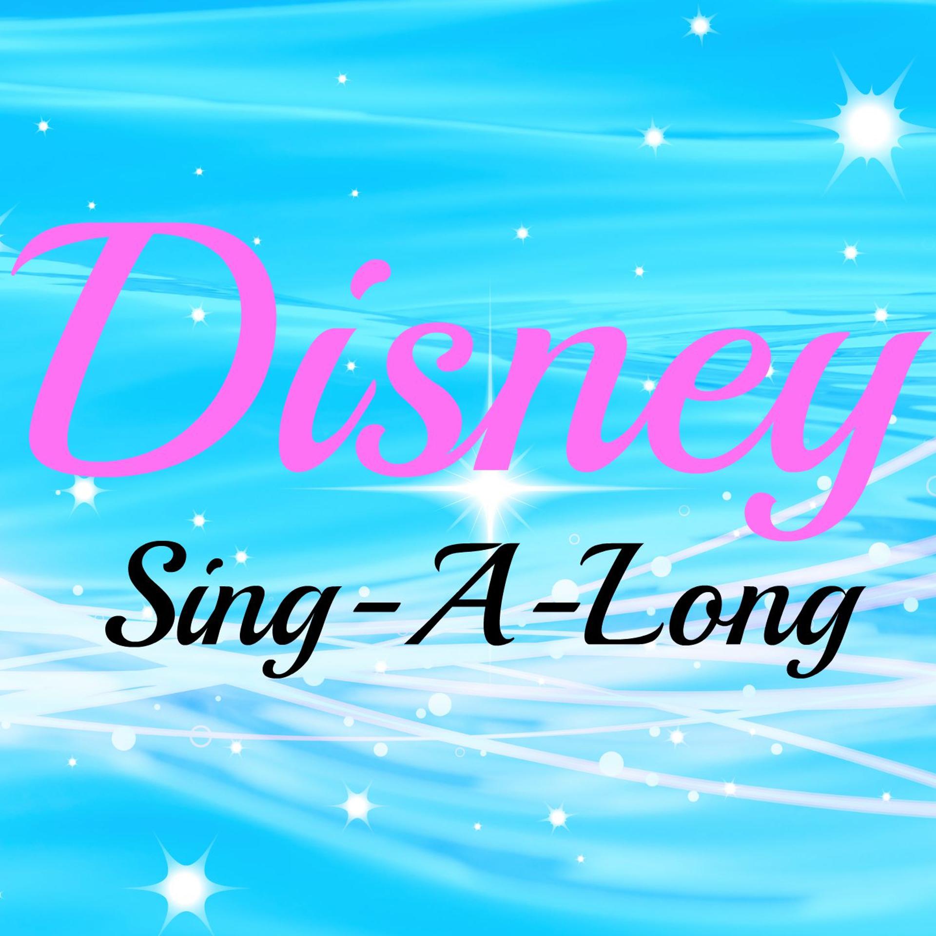 Постер альбома Disney Sing-A-Long