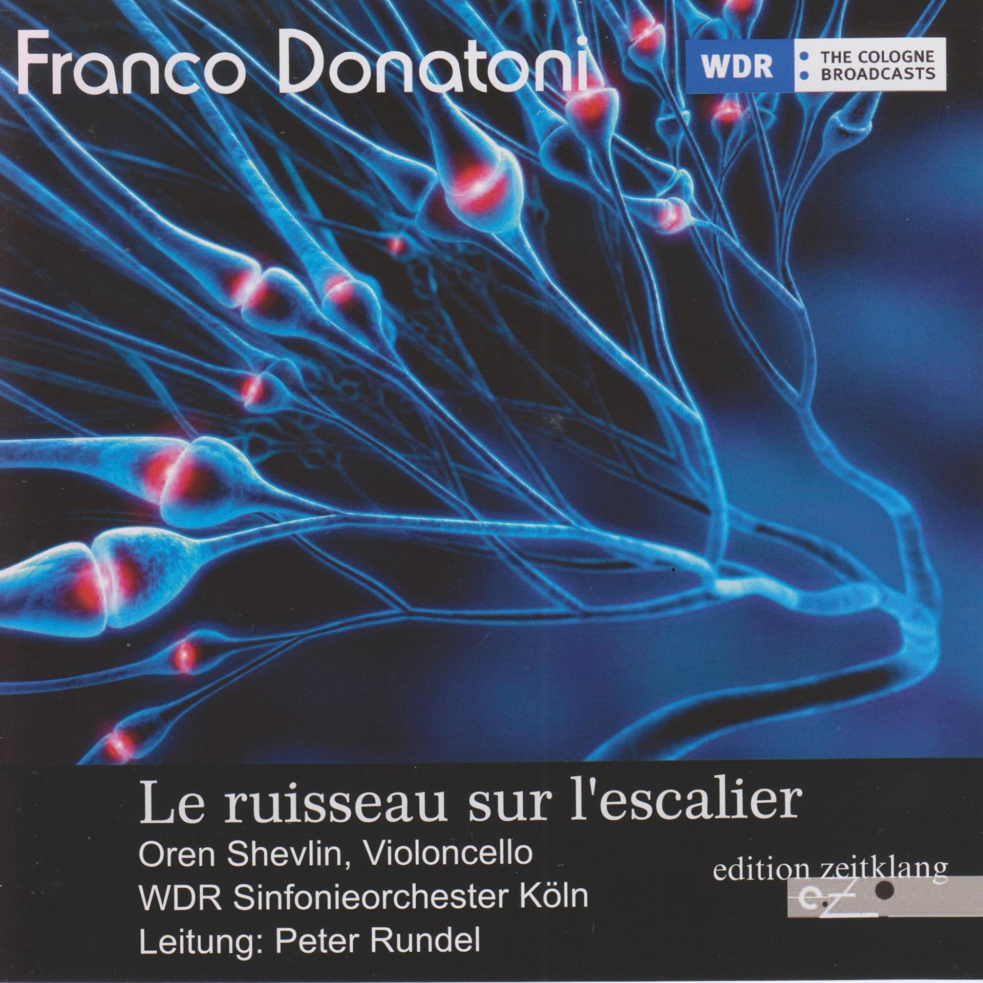 Постер альбома Franco Donatoni: Le ruisseau sur l'escalier