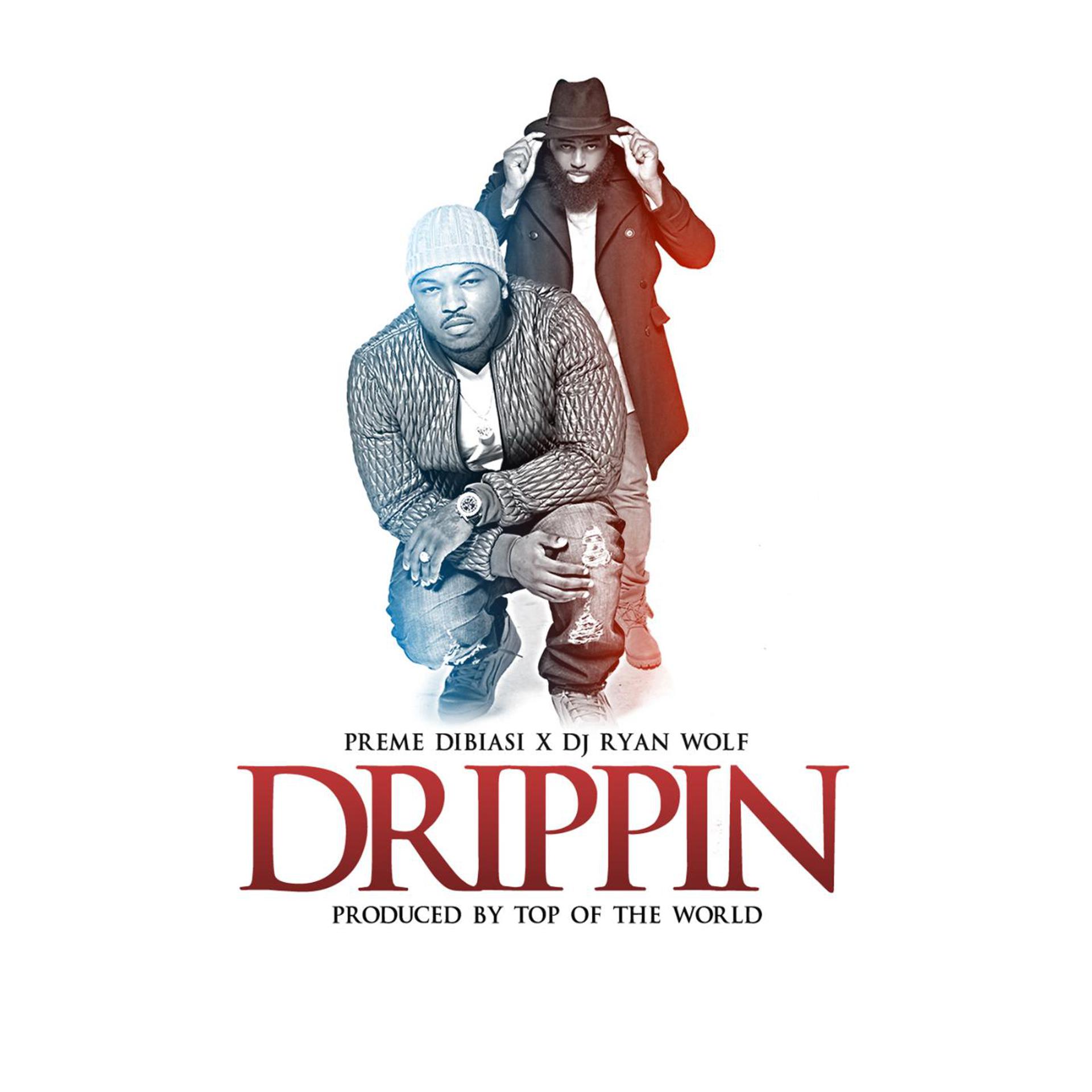 Постер альбома Drippin