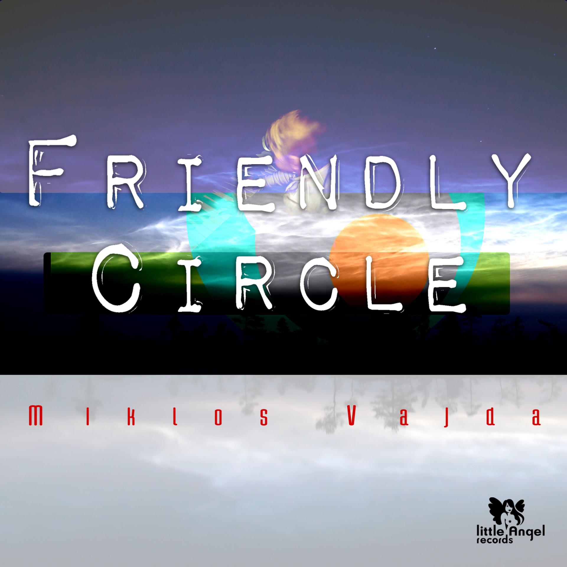 Постер альбома Friendly Circle