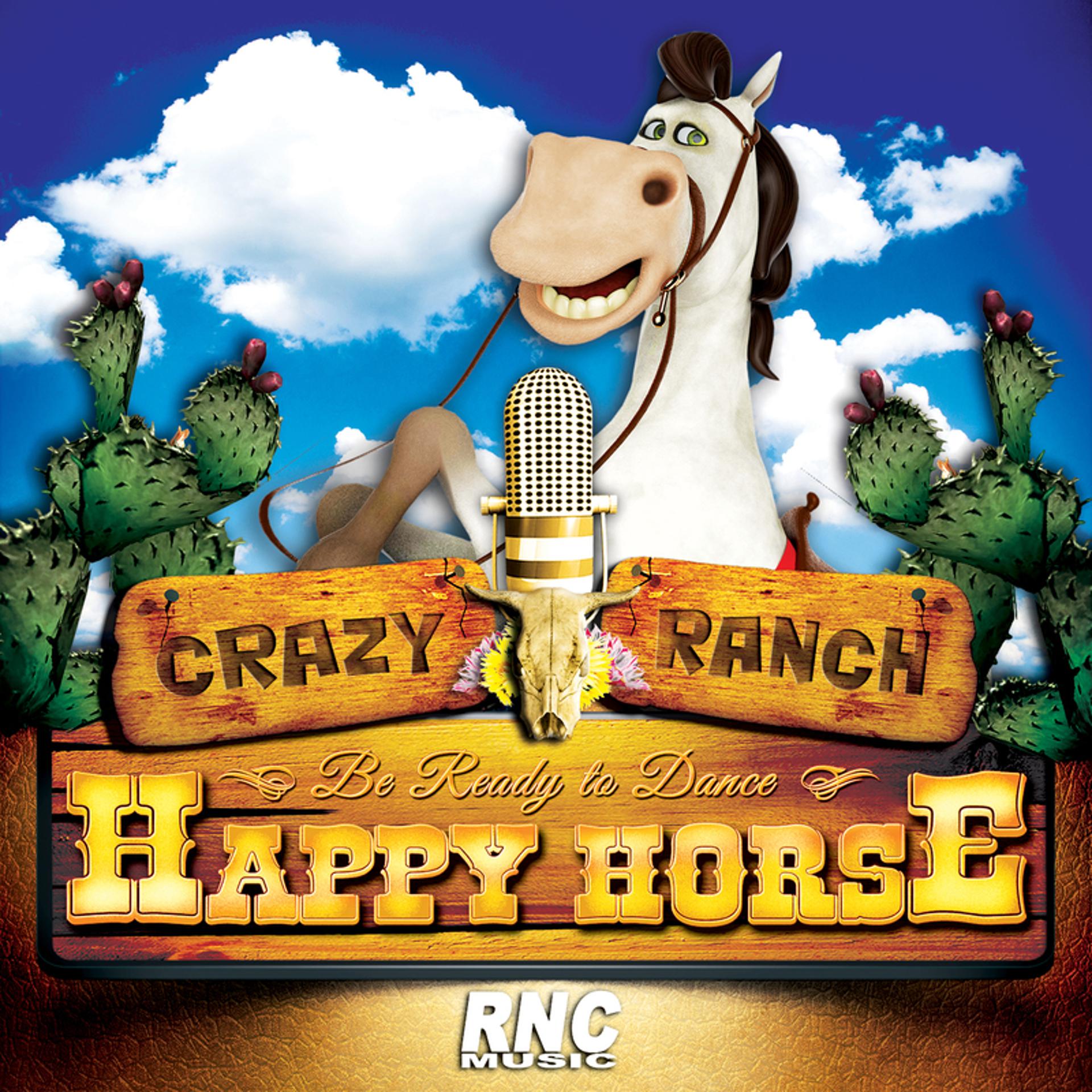 Постер альбома HAPPY HORSE