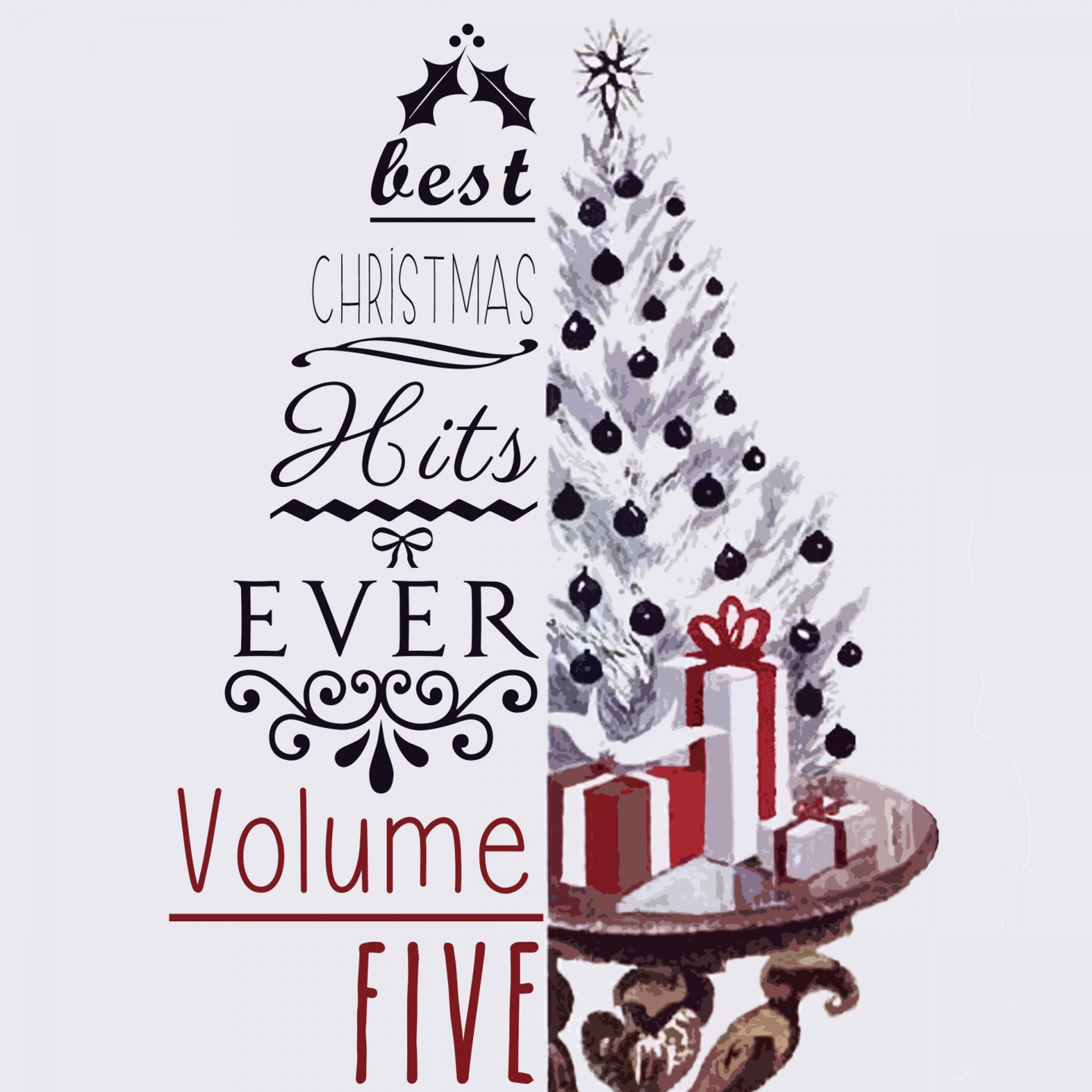 Постер альбома Best Christmas Hits Ever, Vol. 5