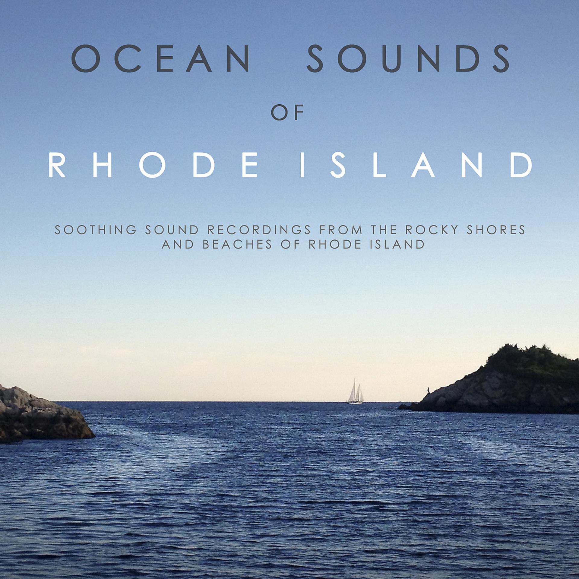 Постер альбома Ocean Sounds of Rhode Island