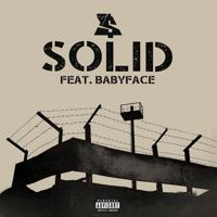 Постер альбома Solid (feat. Babyface)