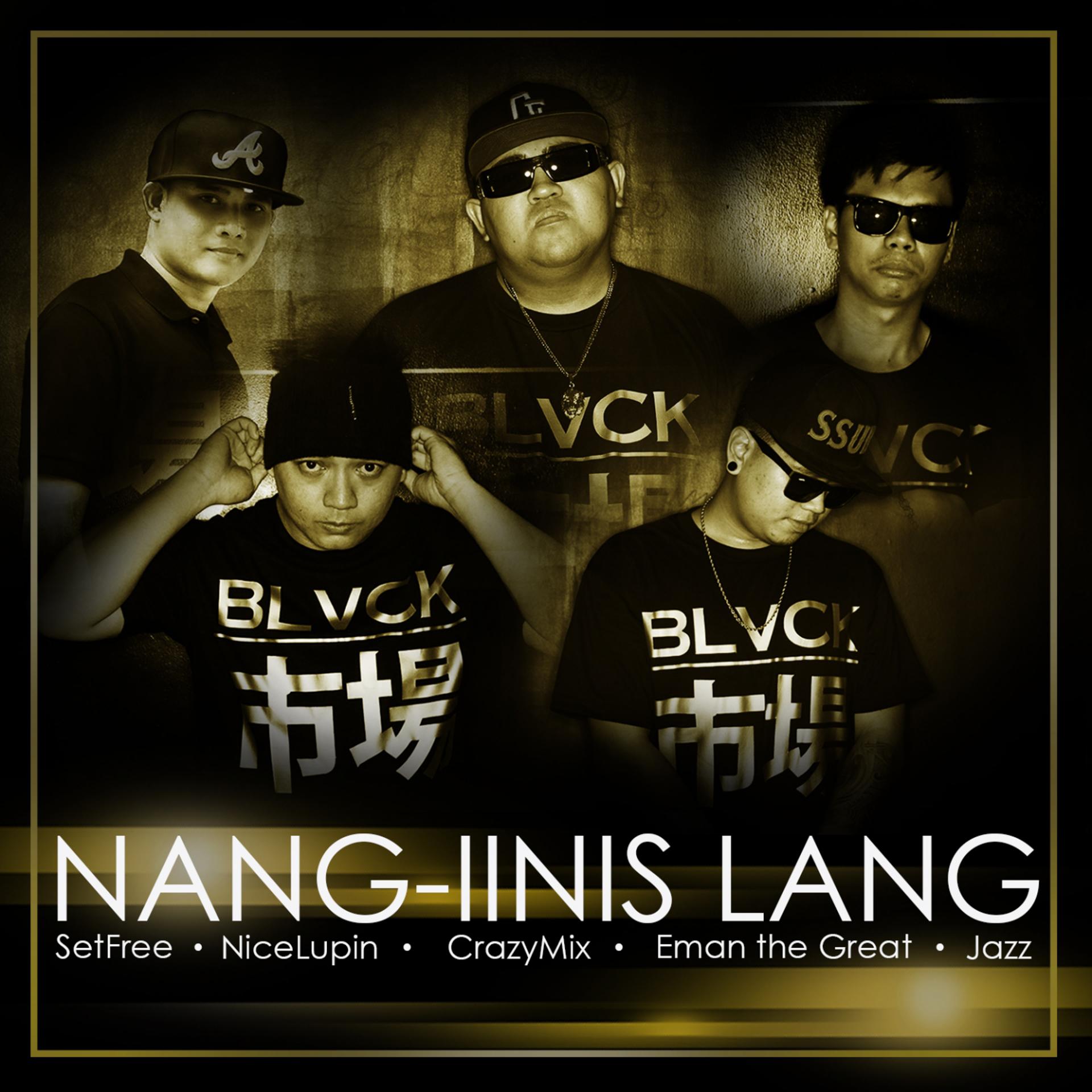 Постер альбома Nang-Iinis Lang