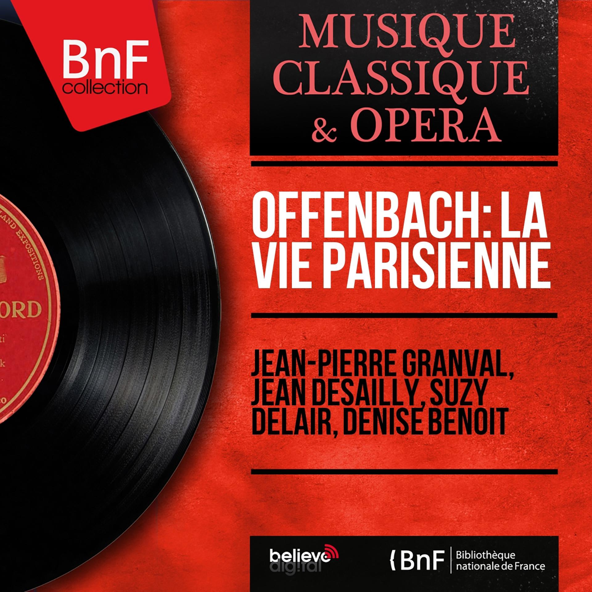 Постер альбома Offenbach: La vie parisienne (Mono Version)