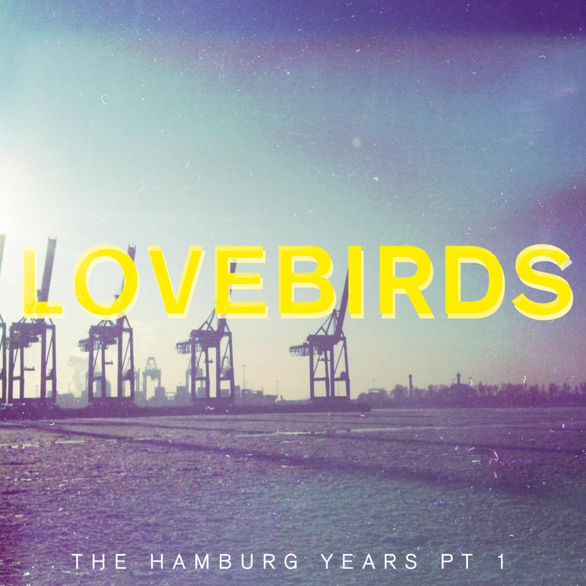 Постер альбома The Hamburg Years EP, Pt. 1