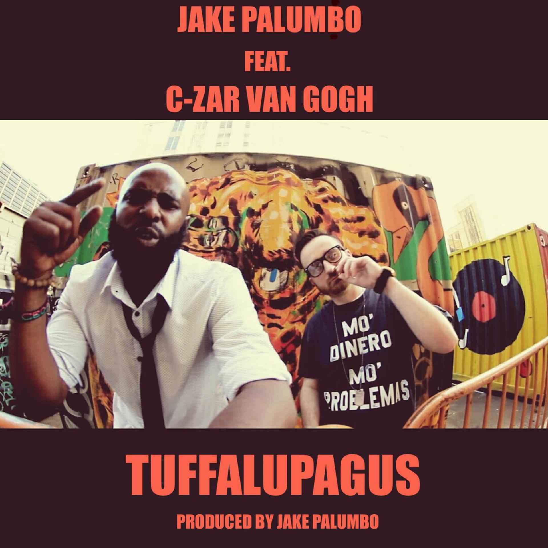 Постер альбома Tuffalupagus (feat. C-Zar Van Gogh)