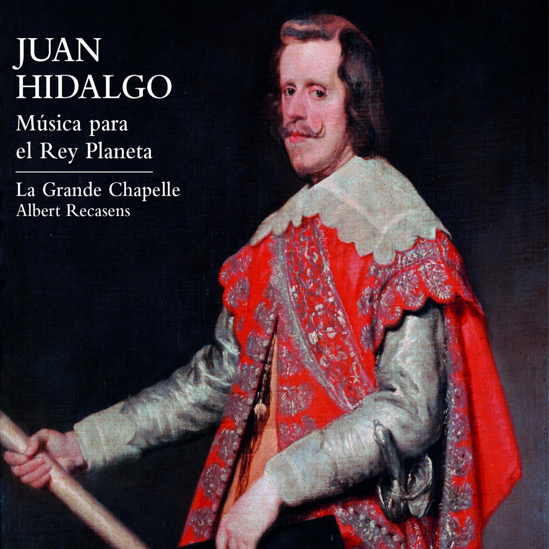 Постер альбома Juan Hidalgo: Música para el Rey Planeta
