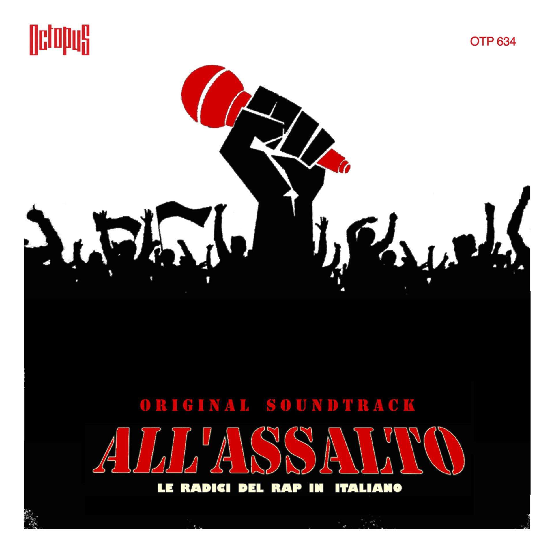 Постер альбома All'assalto (Le radici del rap italiano)
