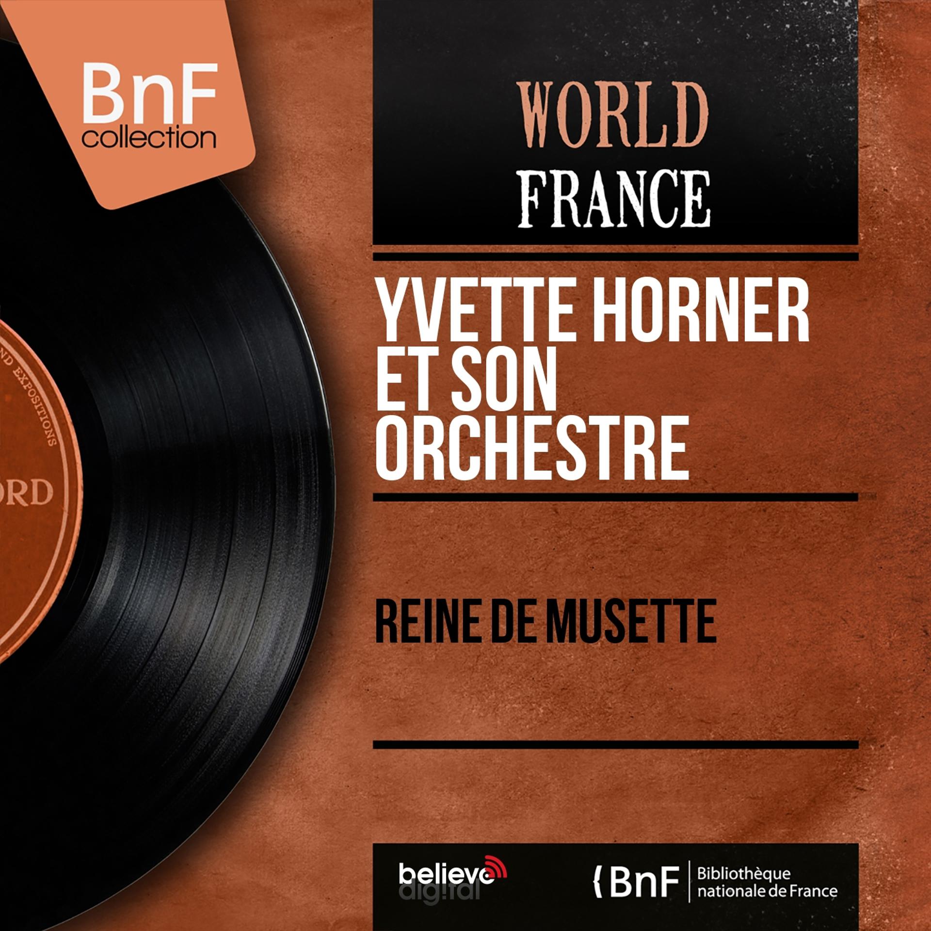 Постер альбома Reine de musette (Mono Version)