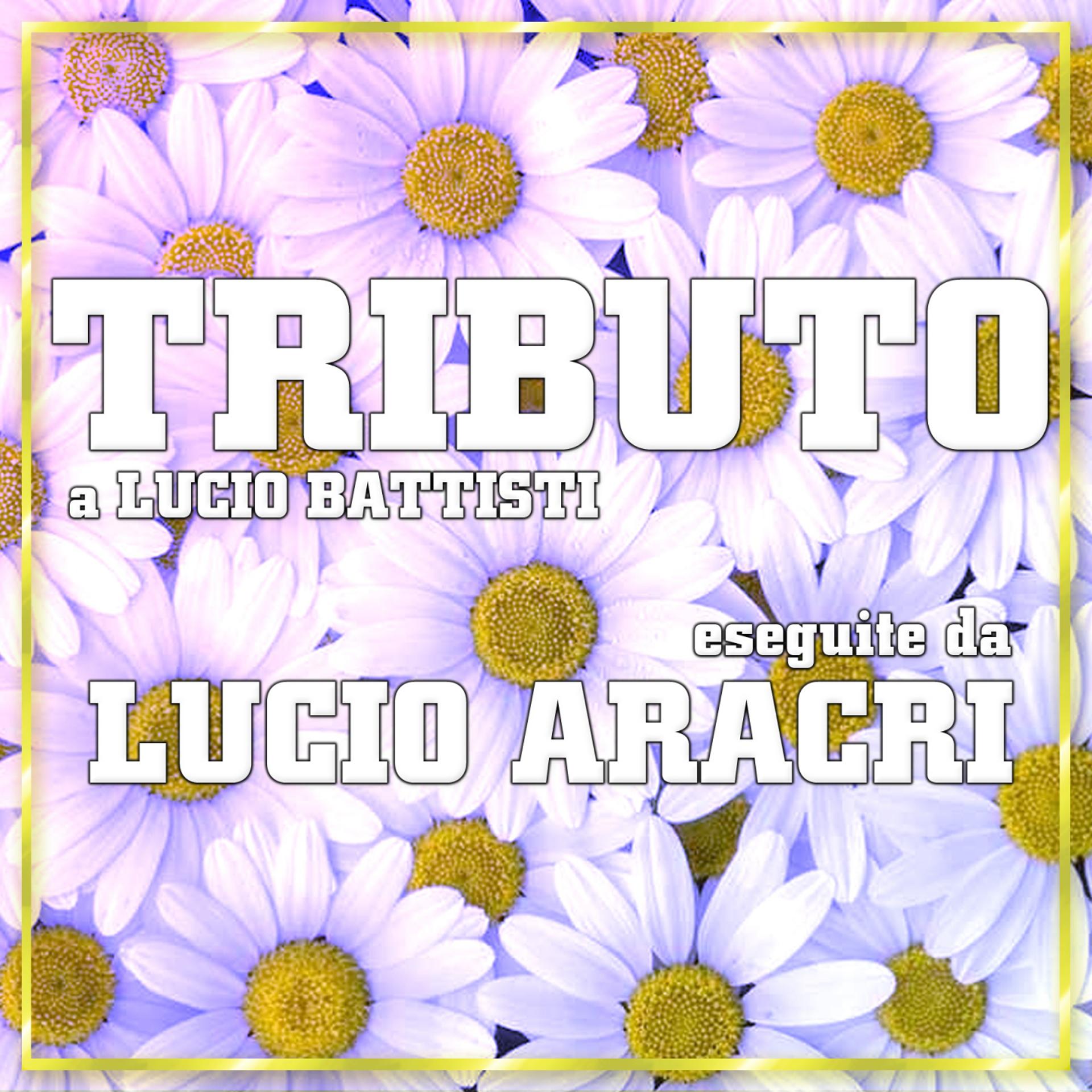 Постер альбома Tributo a Lucio Battisti