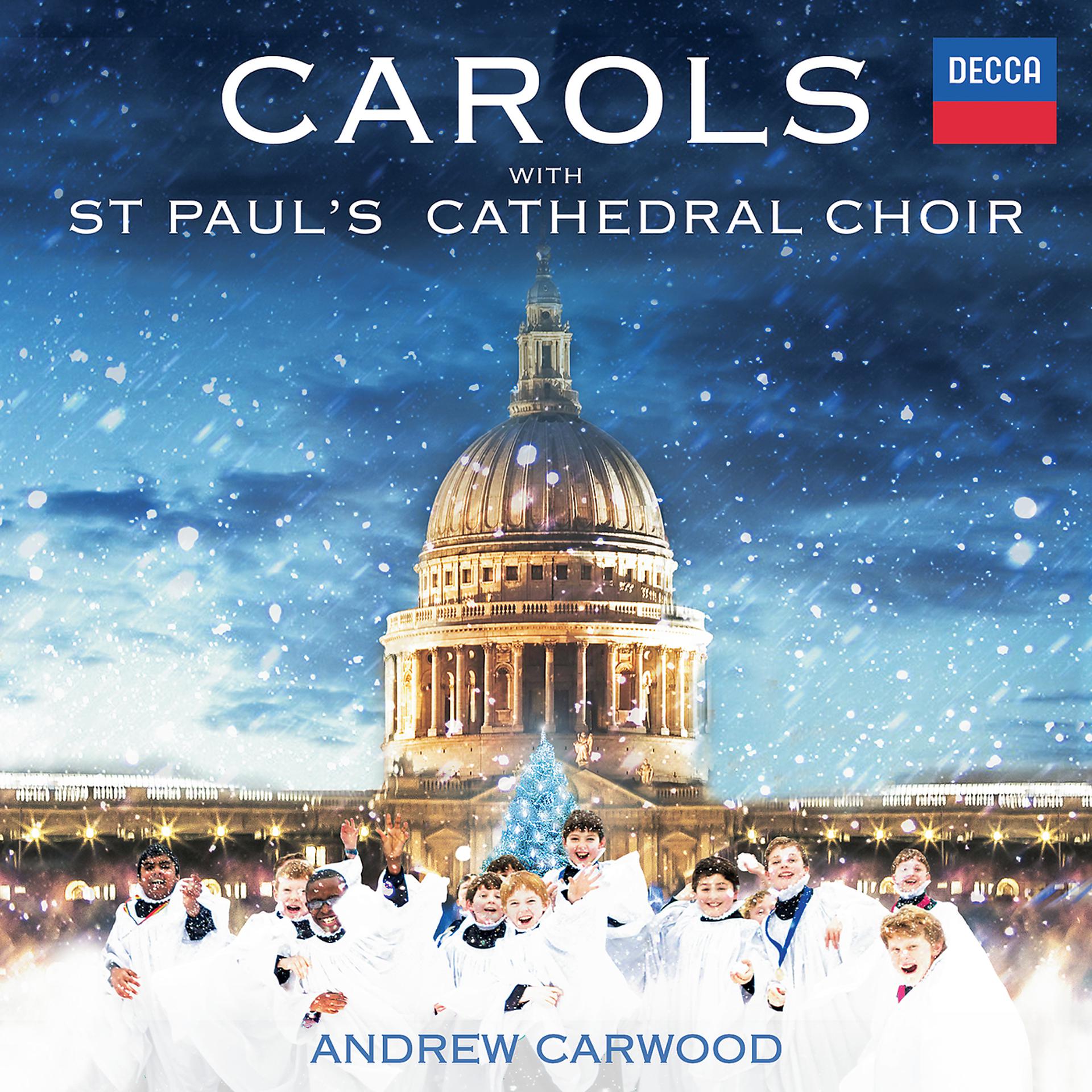 Постер альбома Carols With St. Paul's Cathedral Choir