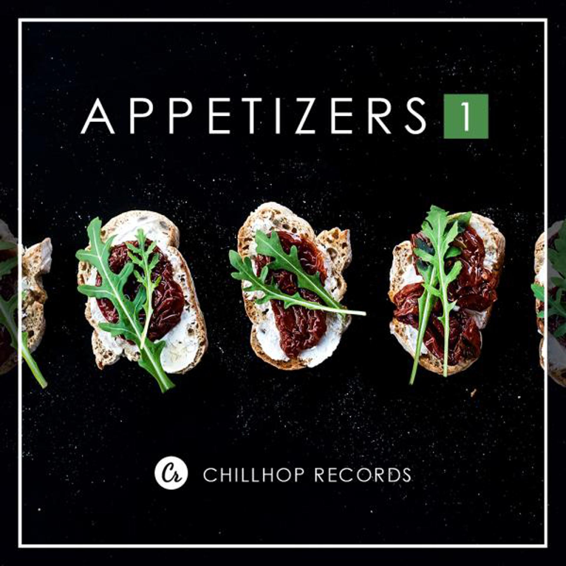 Постер альбома Appetizers (Chillhop Presents)