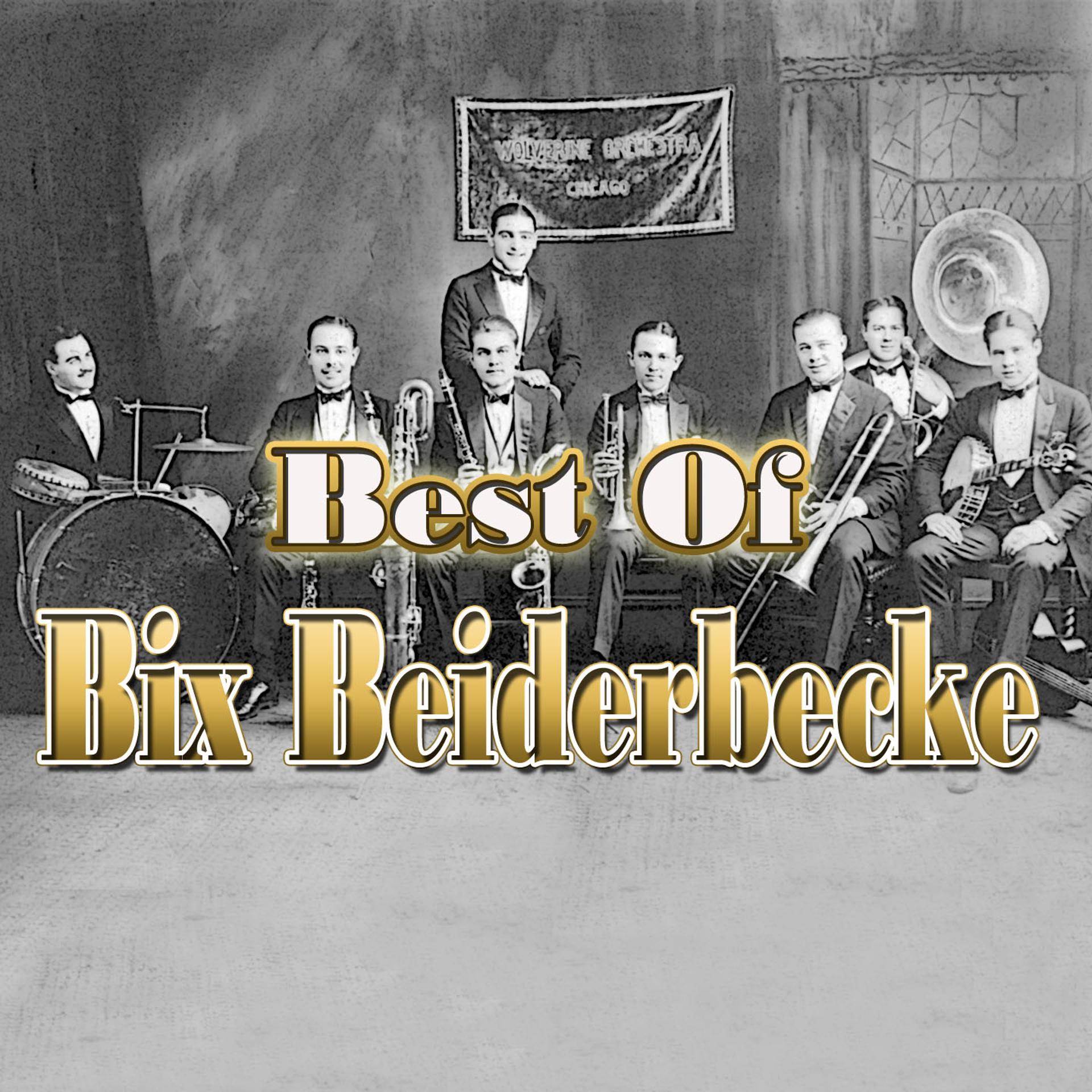 Постер альбома Best of Bix Beiderbecke