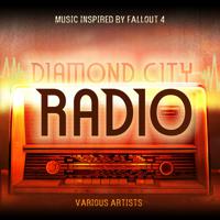Постер альбома Diamond City Radio - Music Inspired by Fallout 4