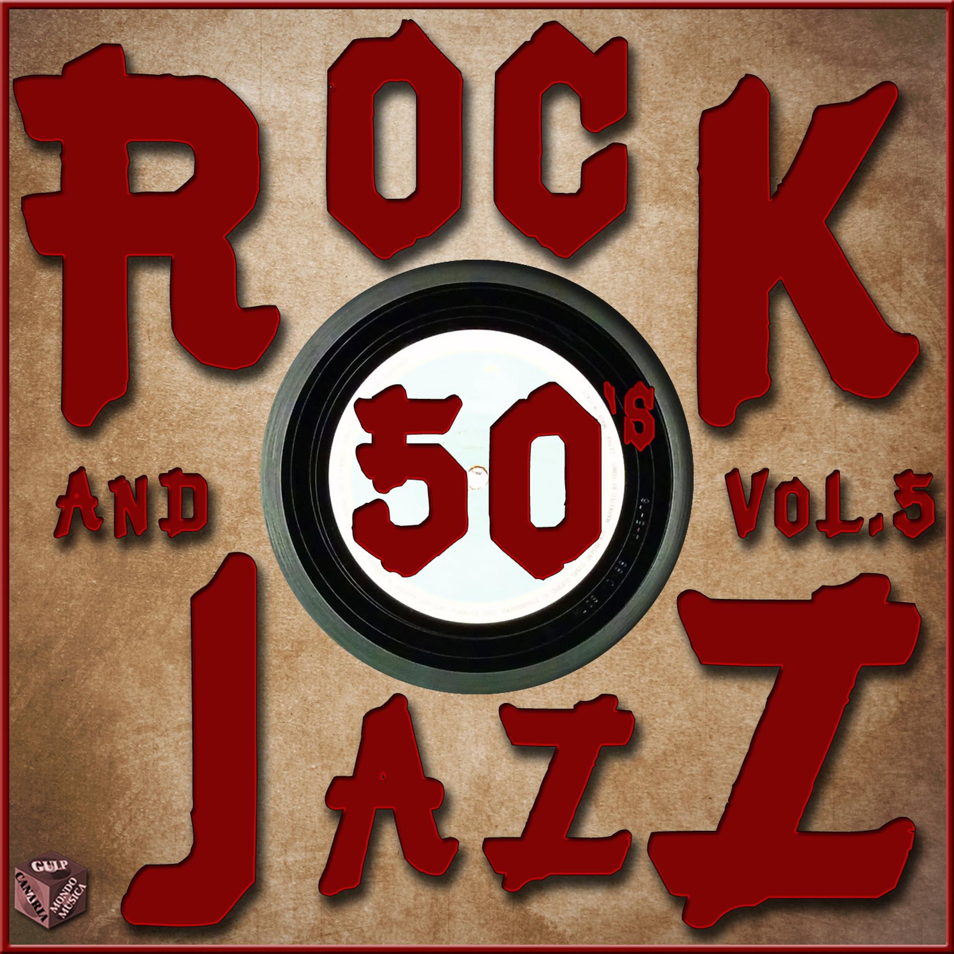 Постер альбома Rock and Jazz 50's, Vol. 5