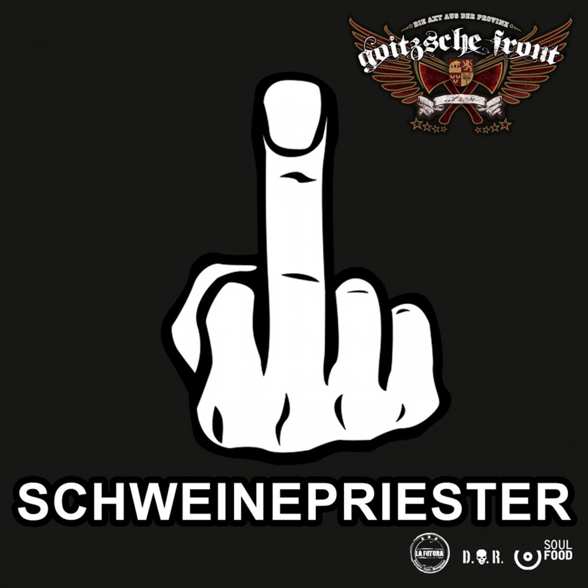 Постер альбома Schweinepriester
